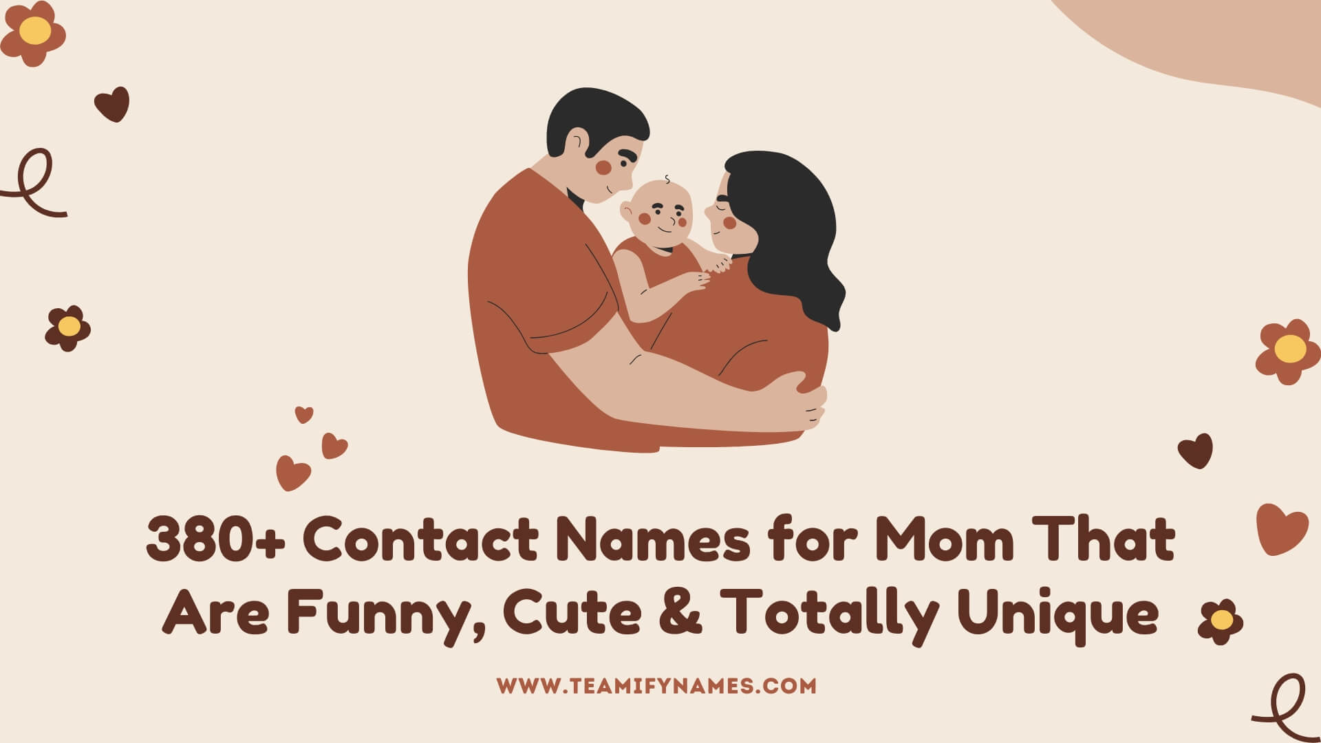 380+ Contact Names for Mom That Are Funny, Cute & Totally Unique