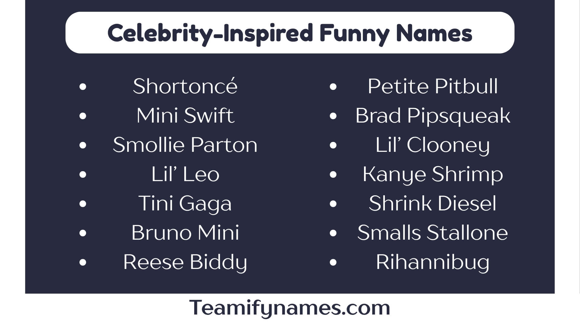 Celebrity-Inspired Funny Names