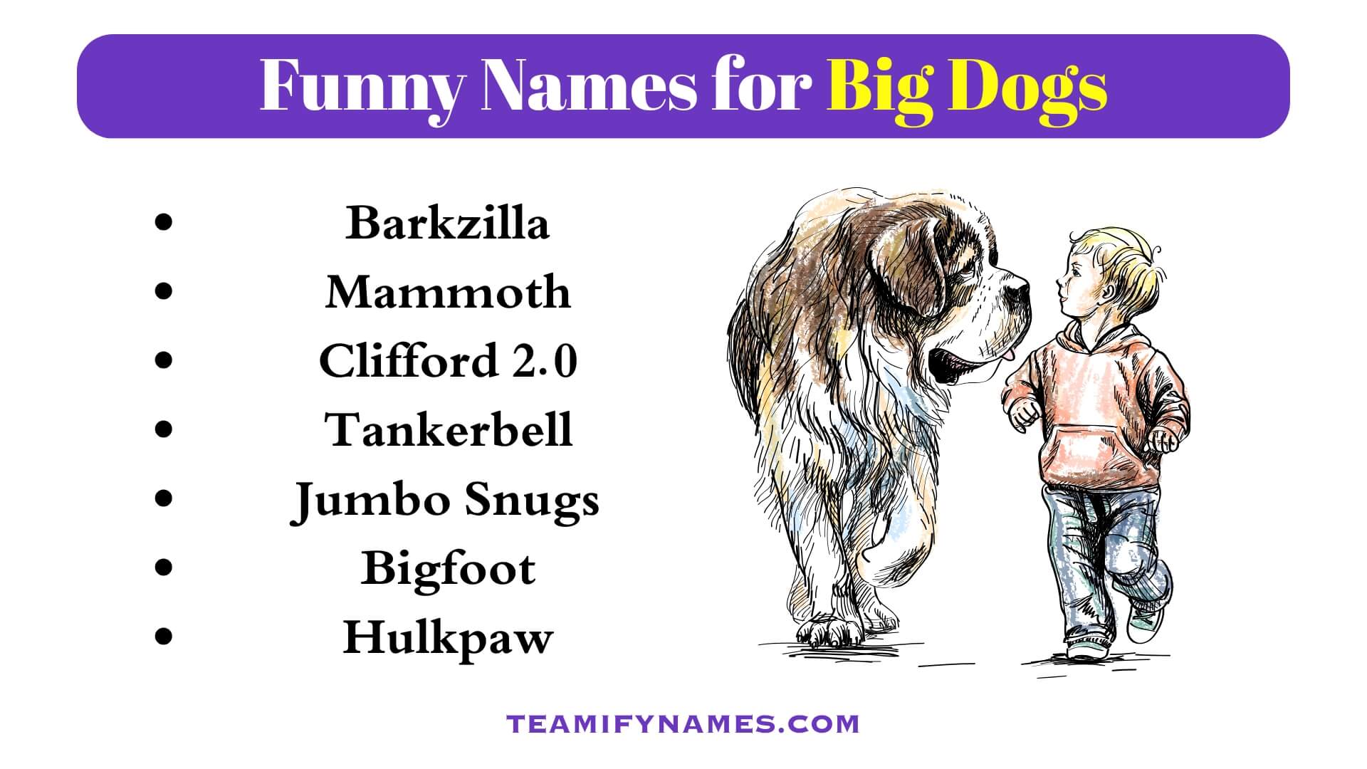 Funny Names for Big Dogs