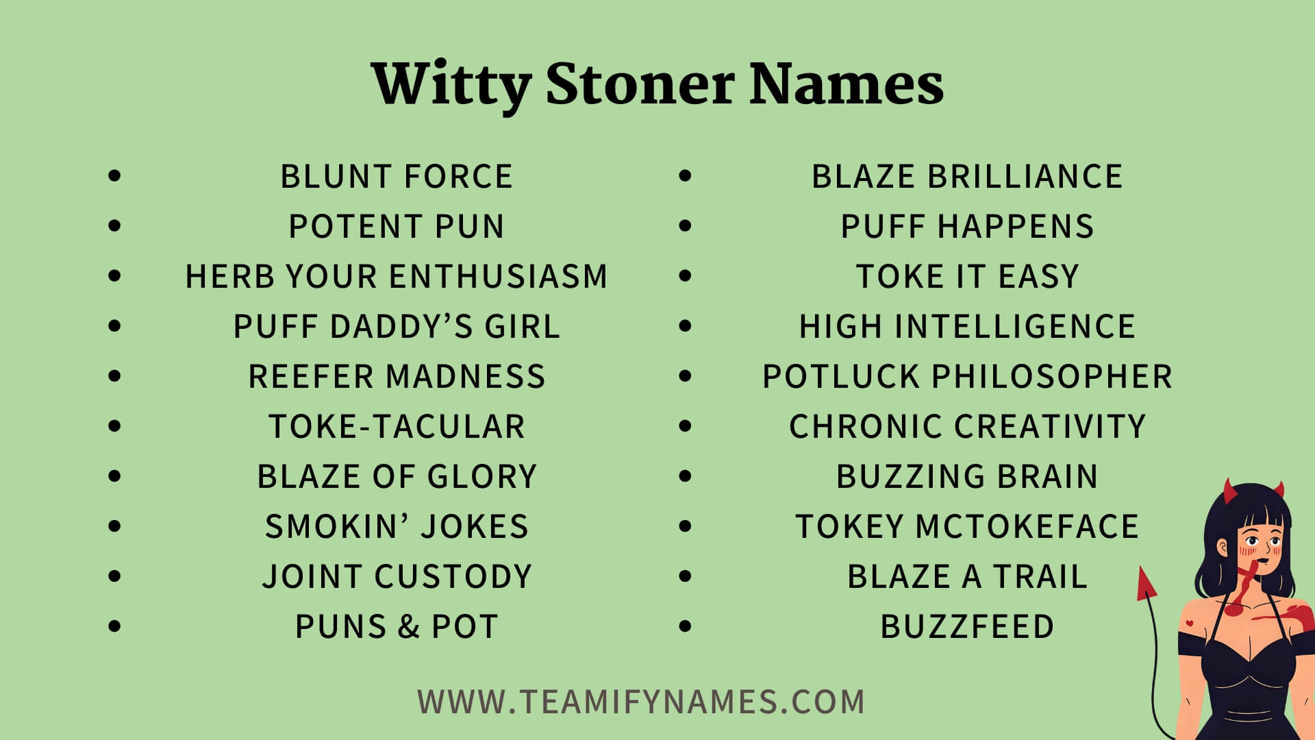 Witty Stoner Names
