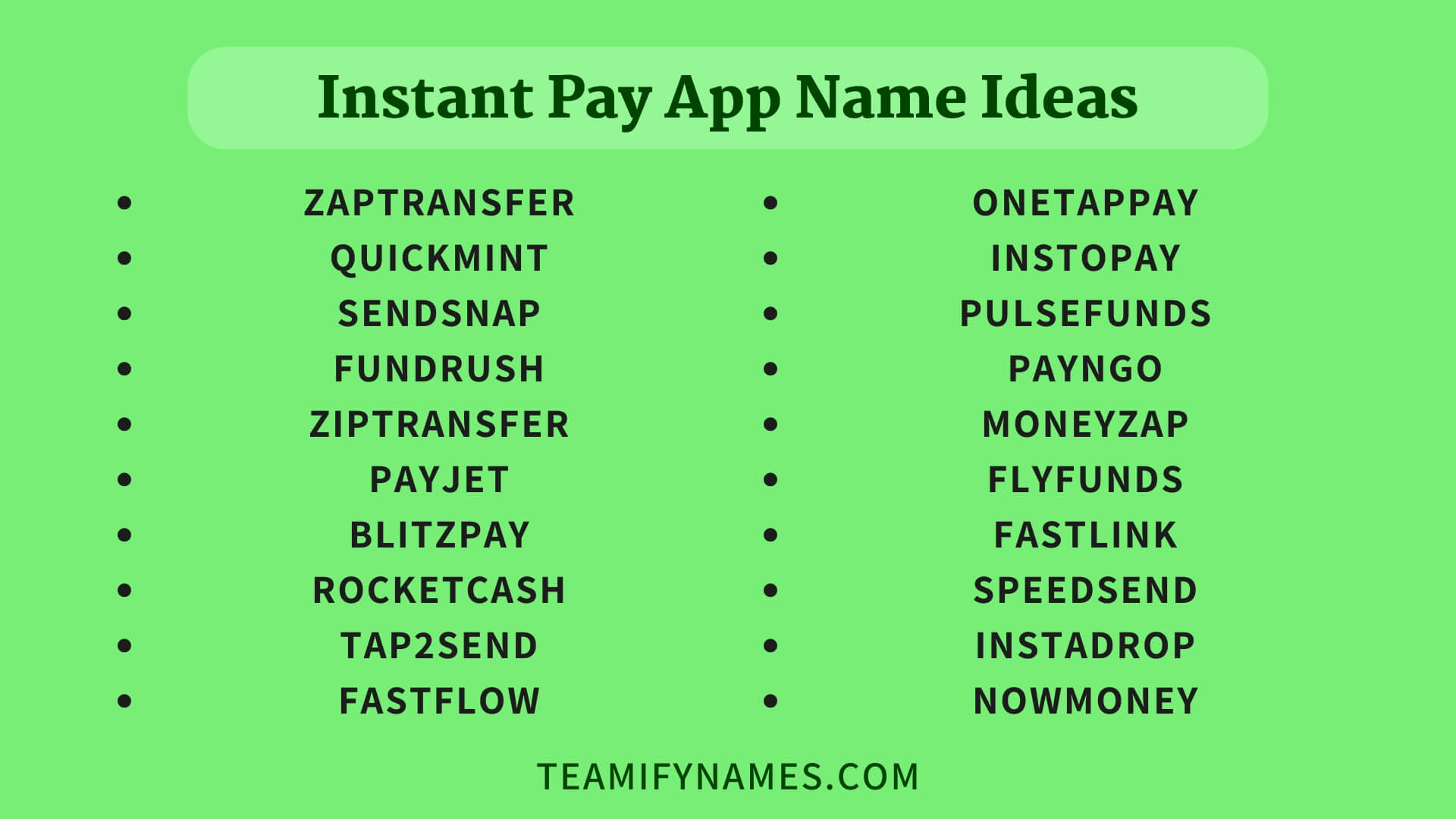 Instant Pay App Name Ideas