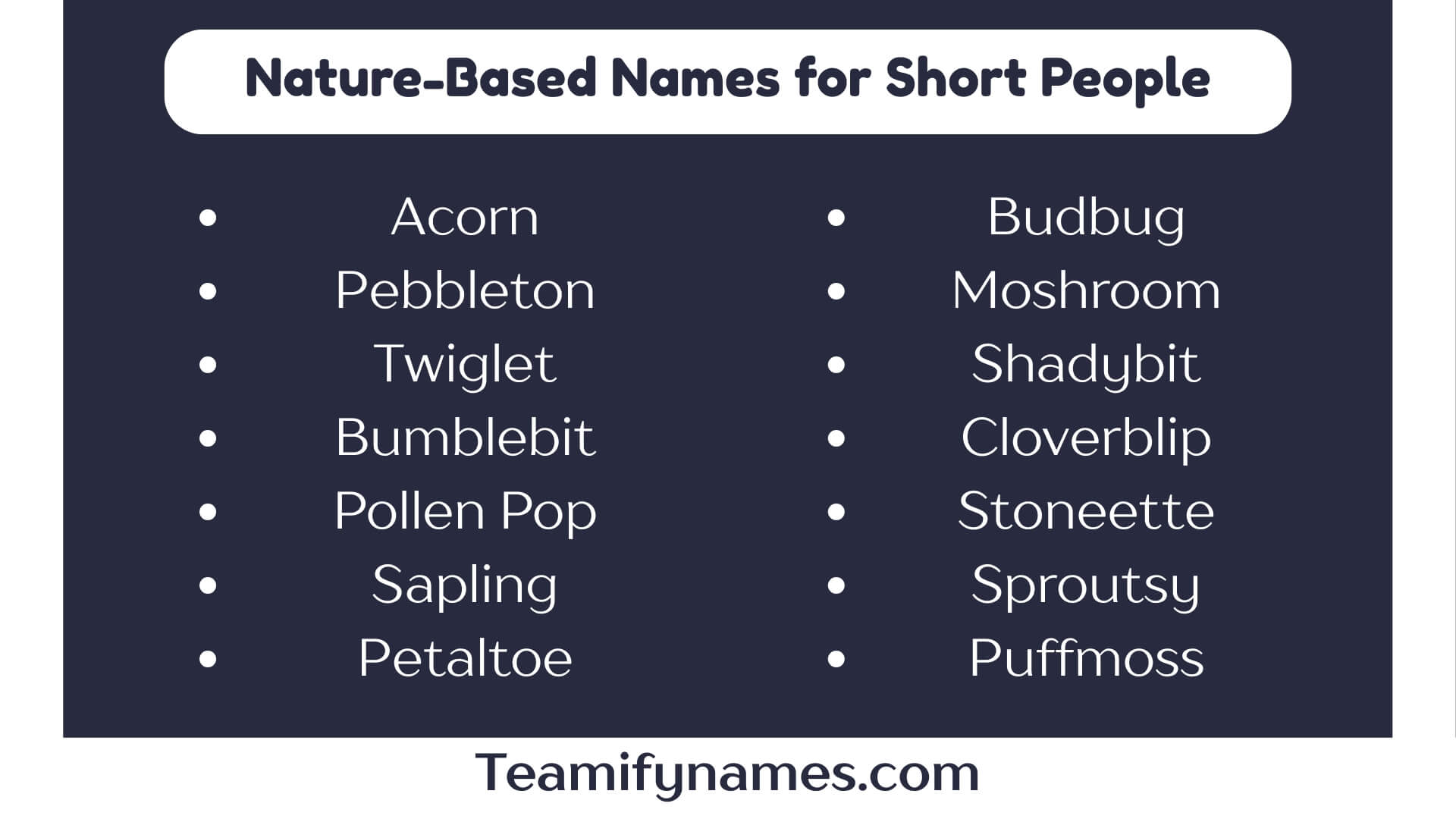 Nature-Based Names for Short People