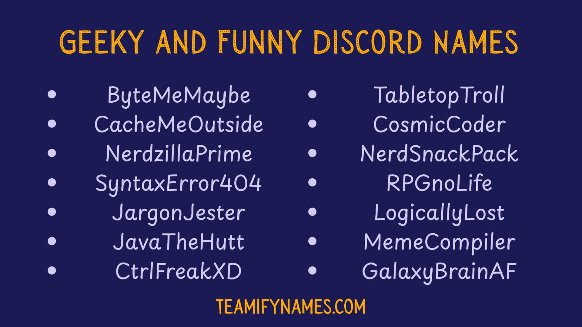 Geeky and Funny Discord Names