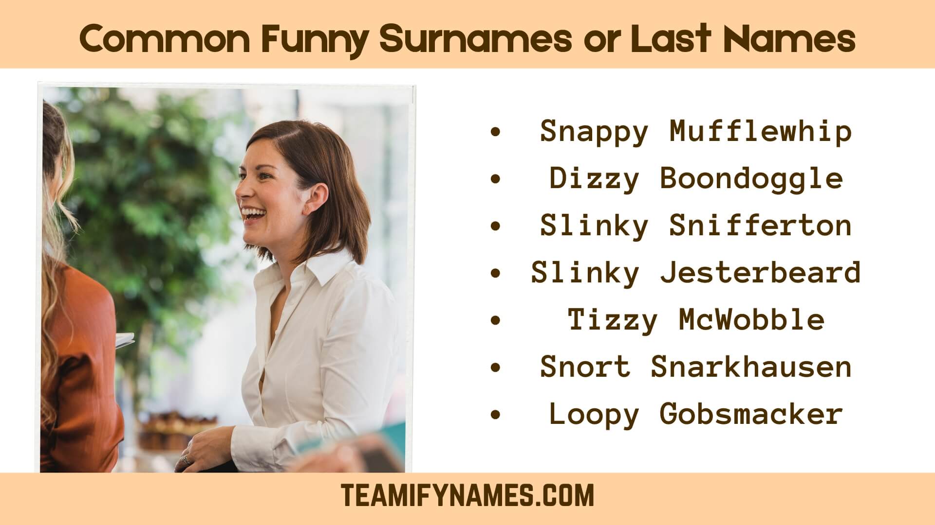 Common Funny Surnames or Last Names