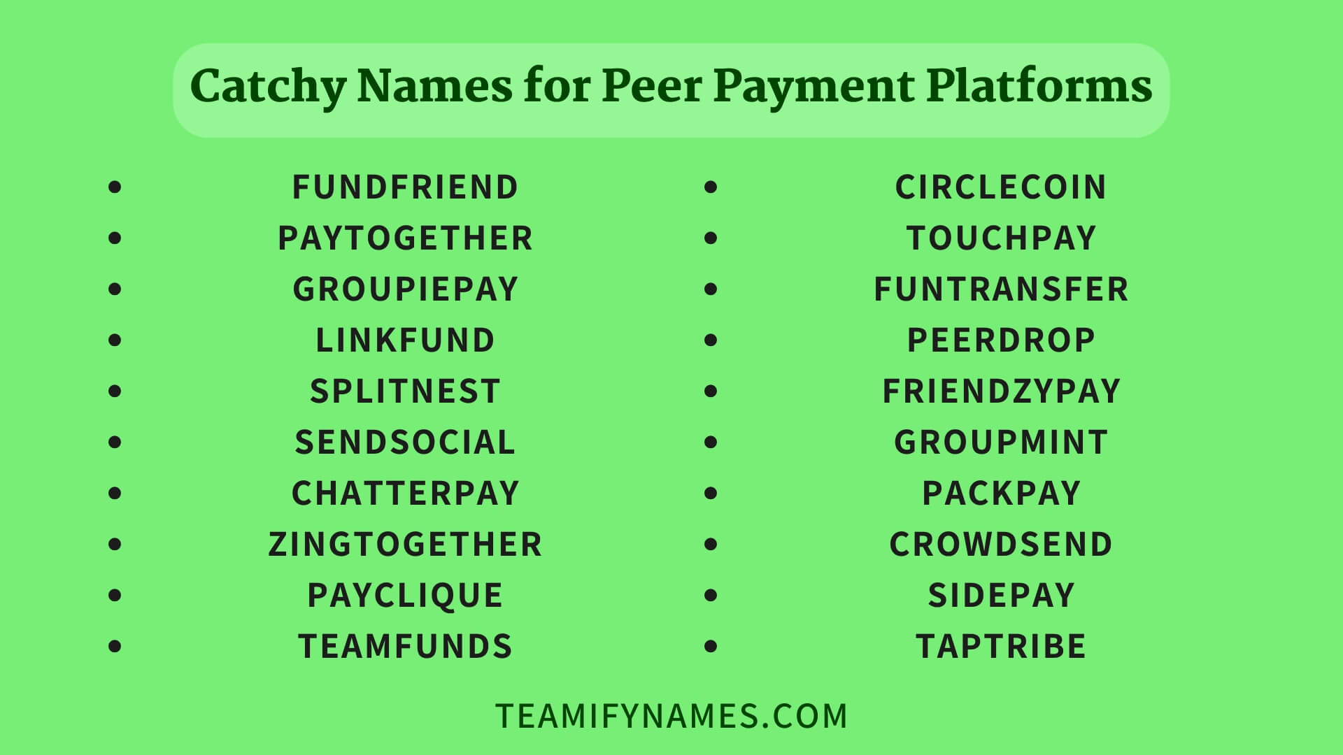 Catchy Names for Peer Payment Platforms