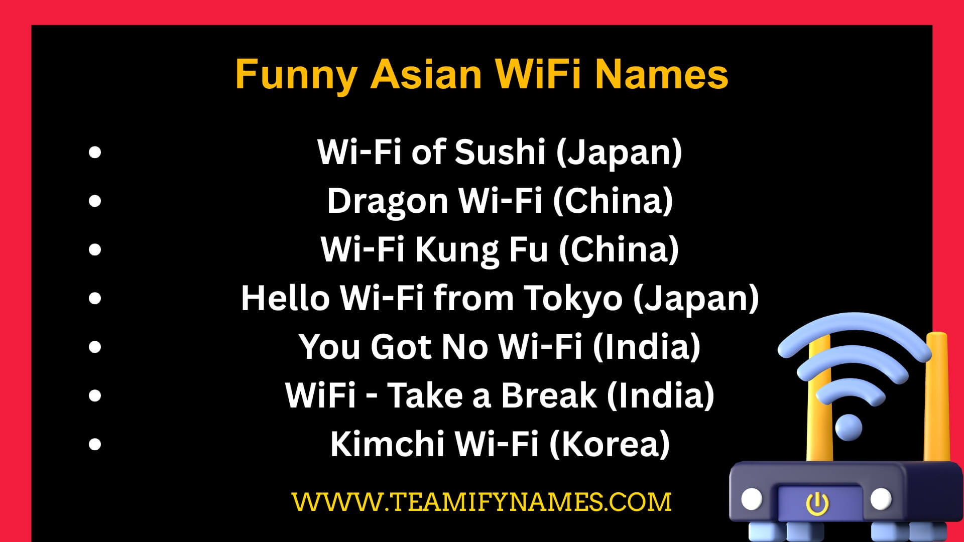 Funny Asian WiFi Names