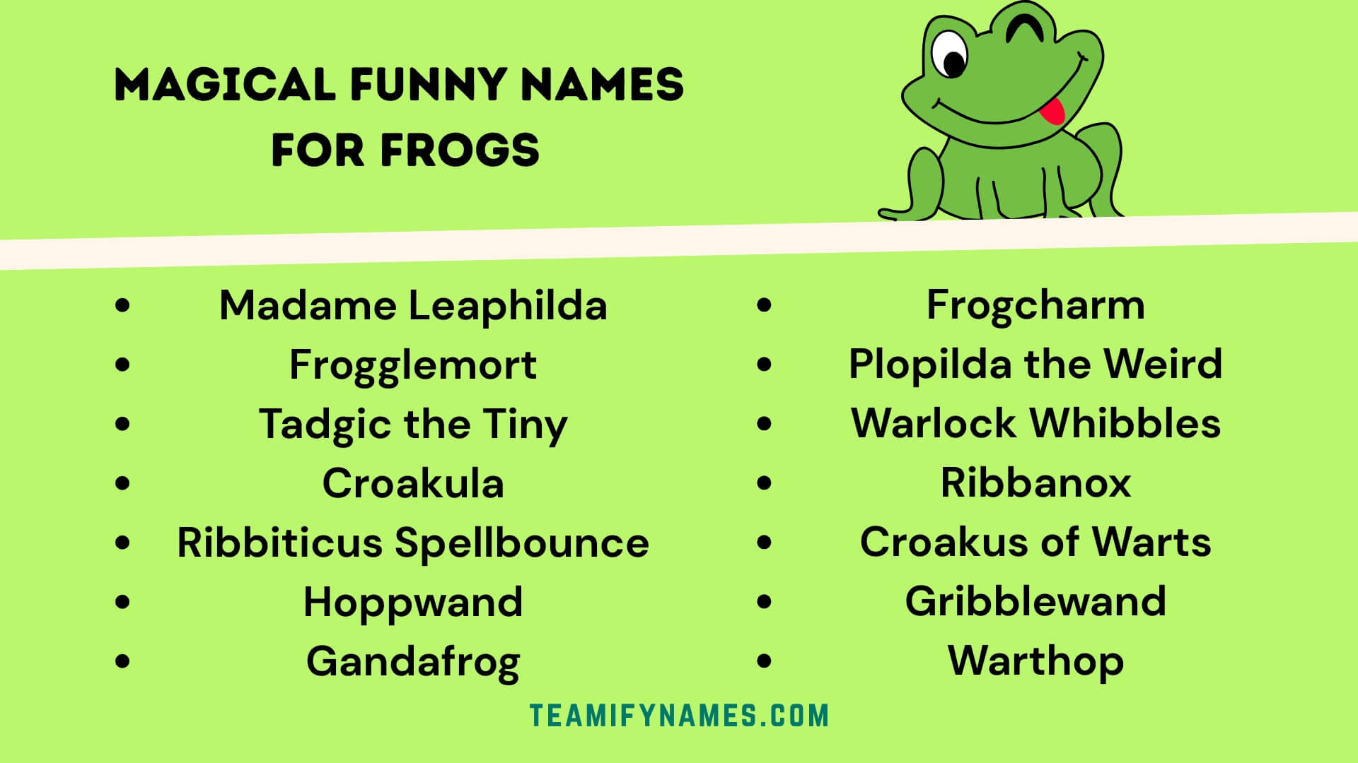 Magical Funny Names For Frogs