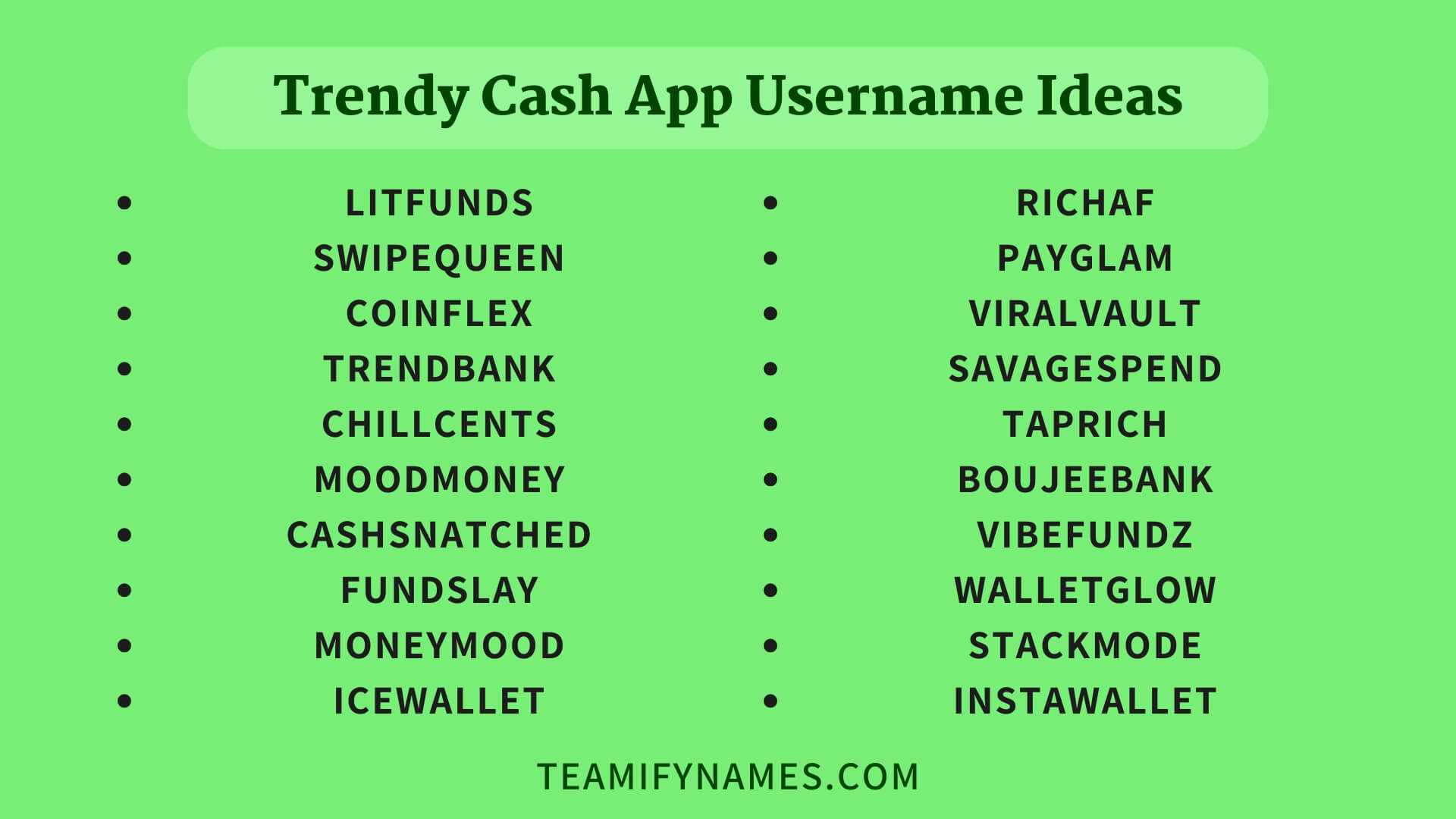 Trendy Cash App Username Ideas