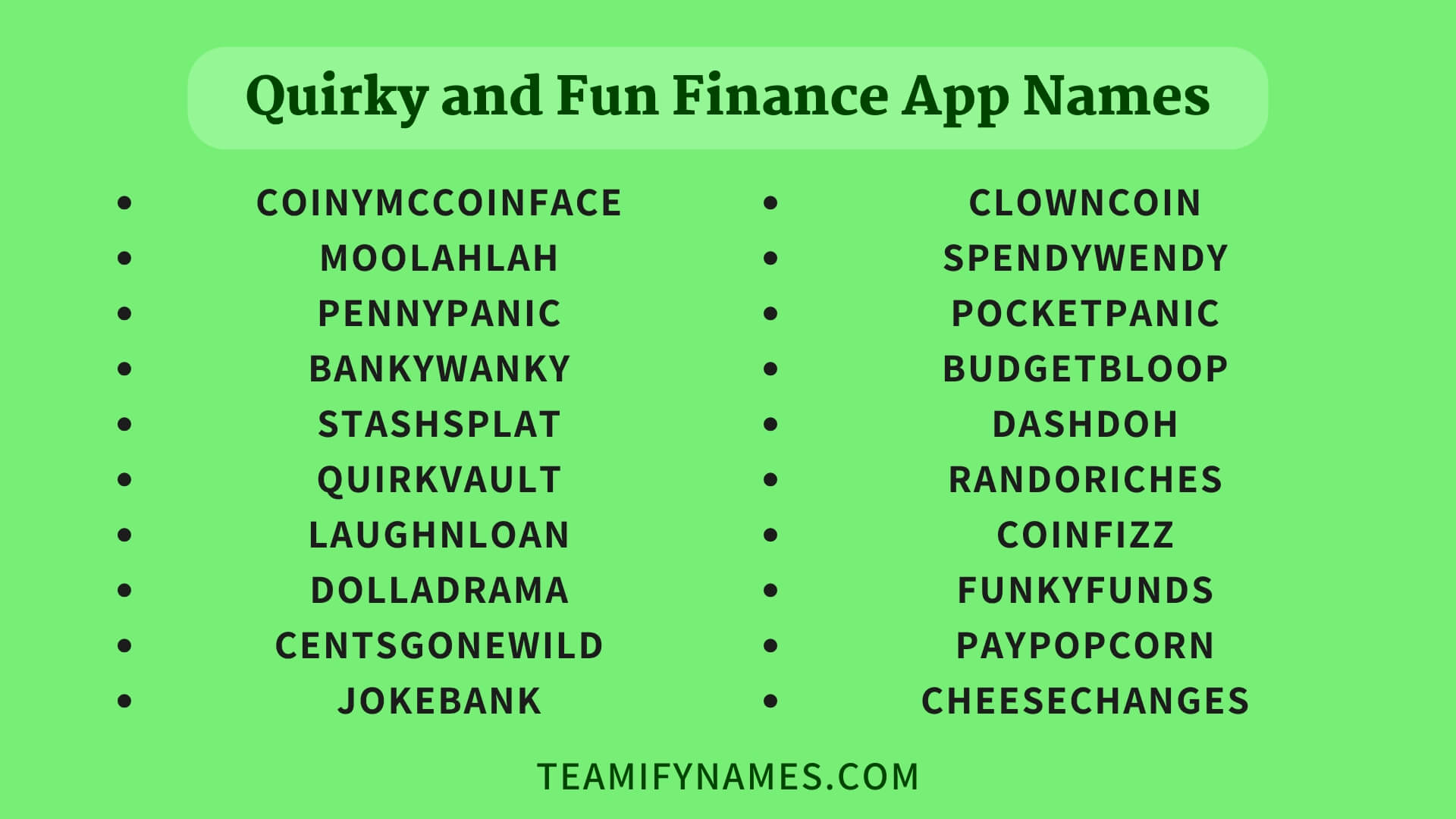 Quirky and Fun Finance App Names