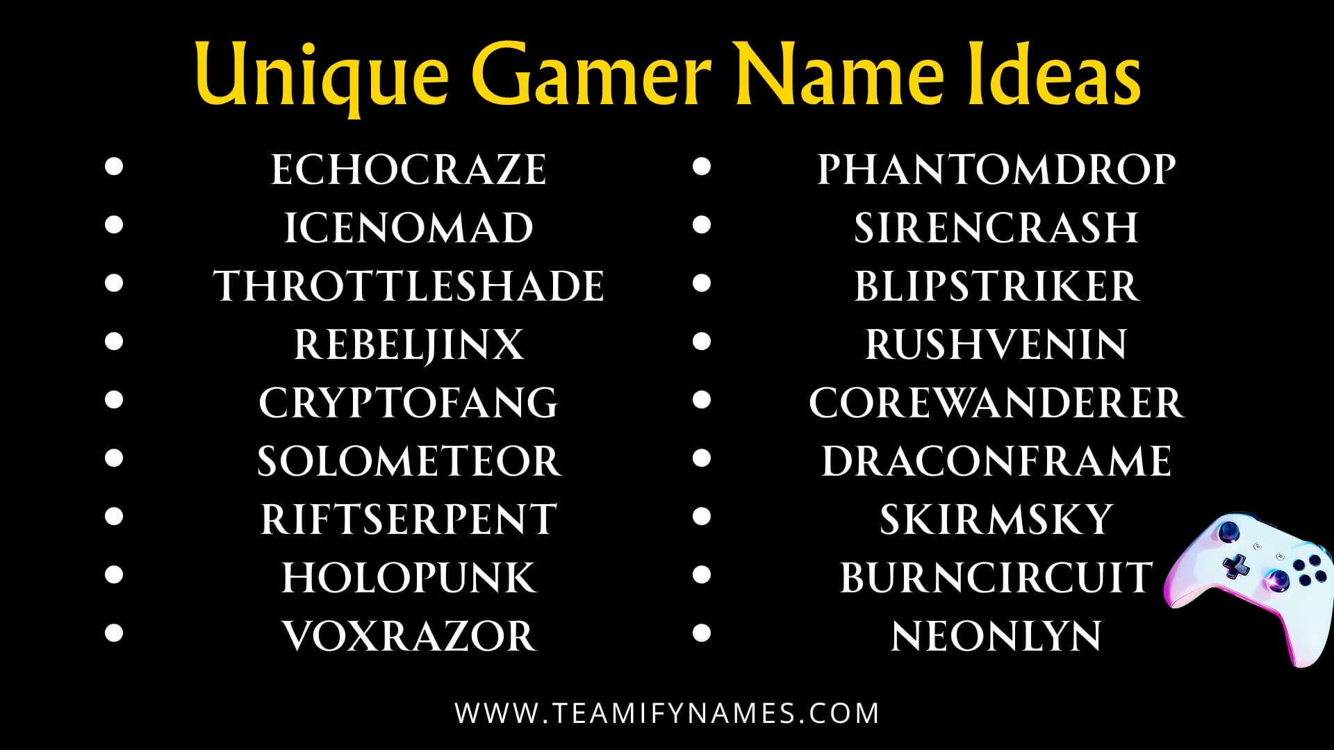 Unique Gamer Name Ideas