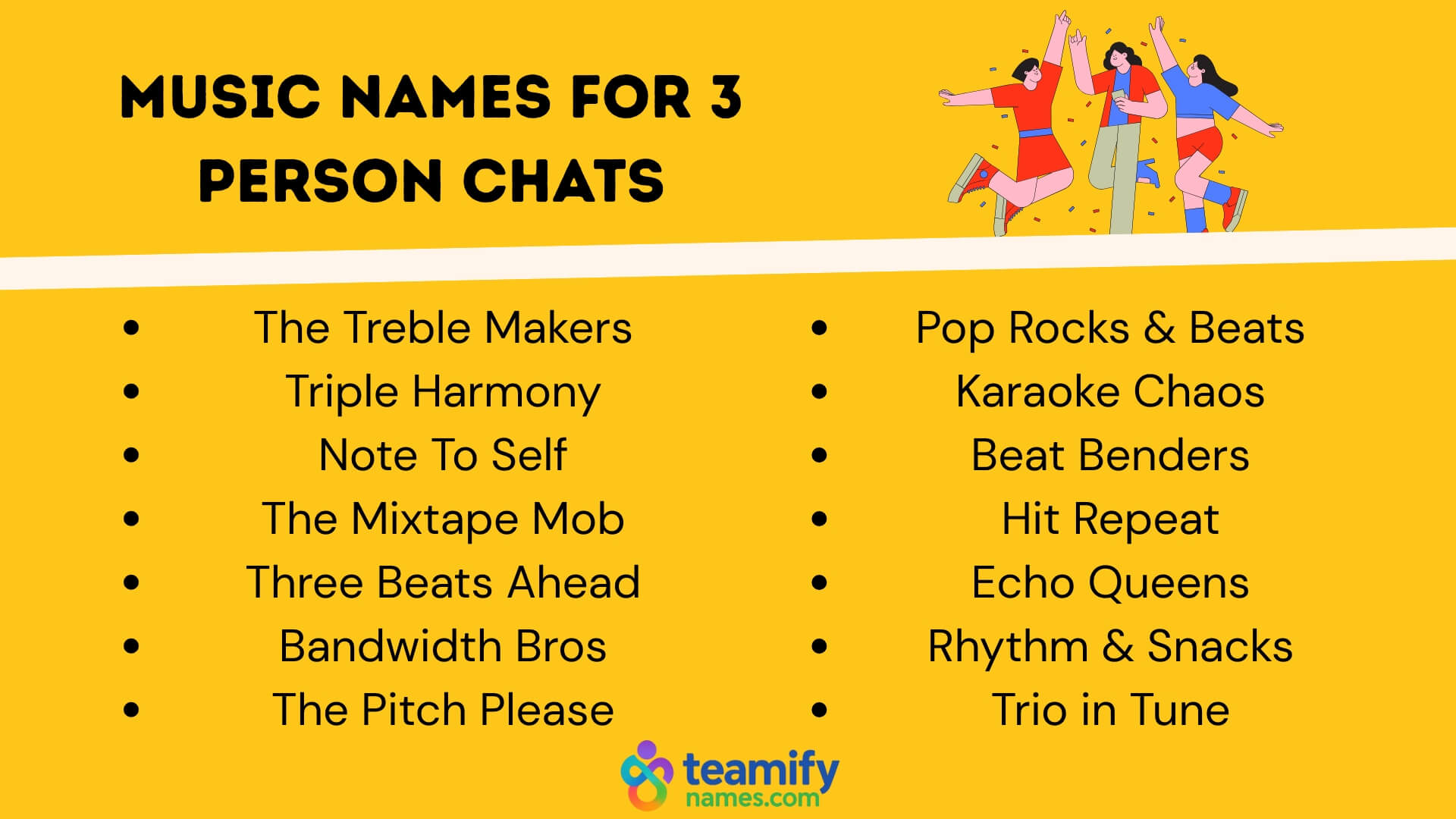 Music Names for 3 Person Chats