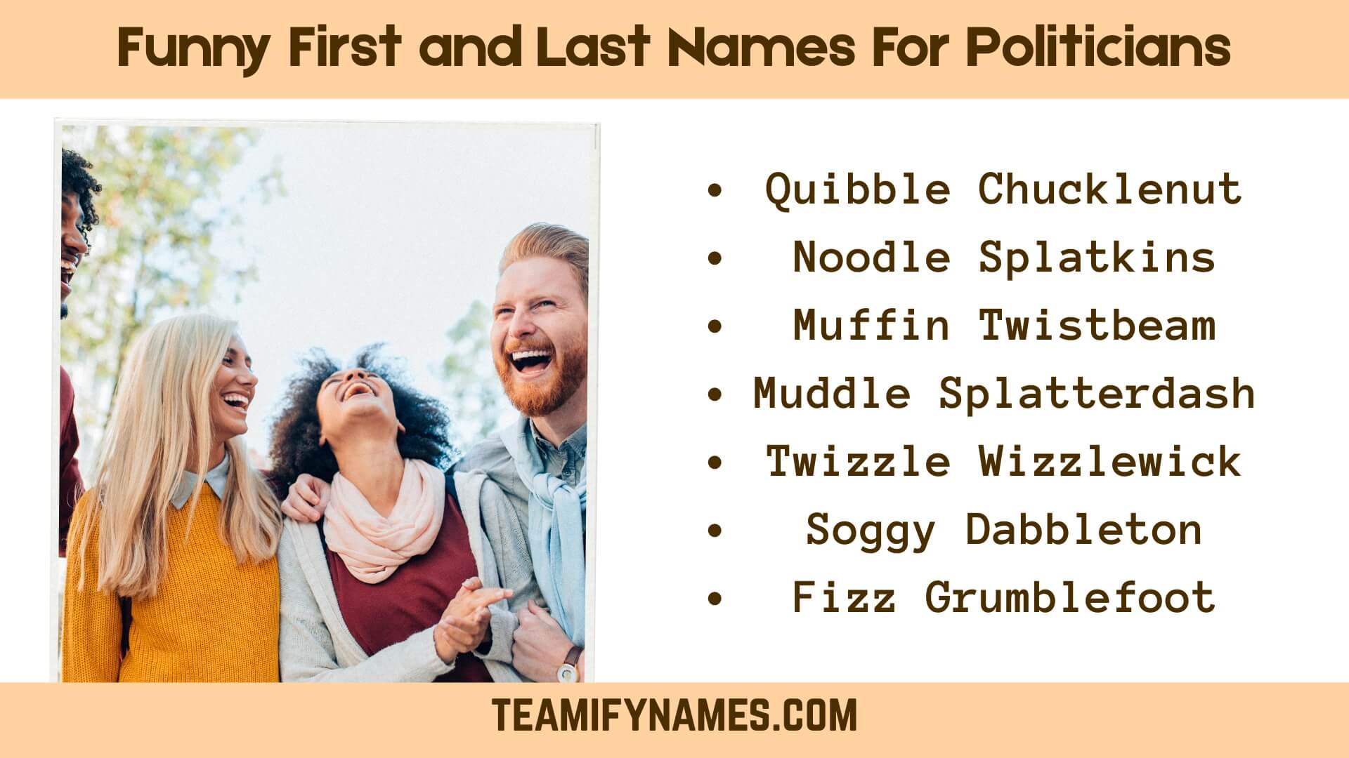 Funny First and Last Names For Politicians