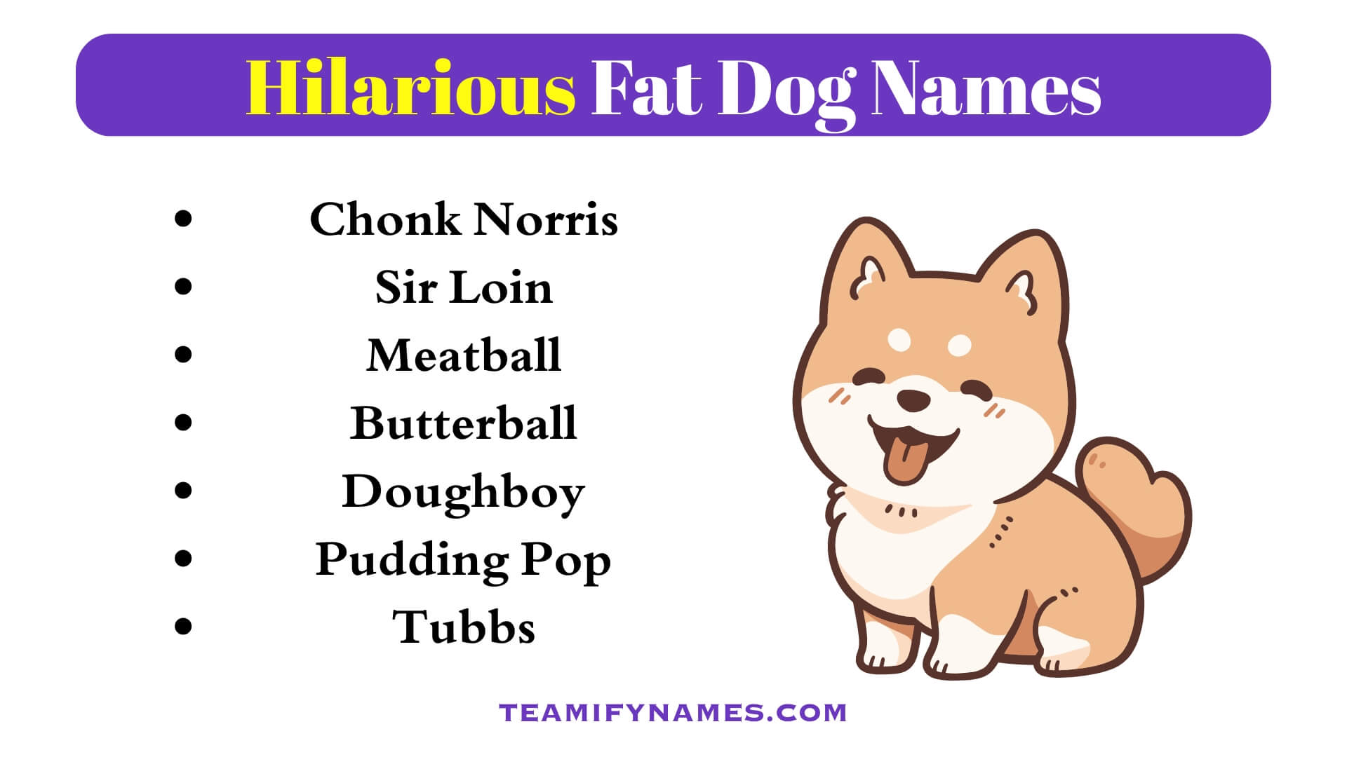 Hilarious Fat Dog Names