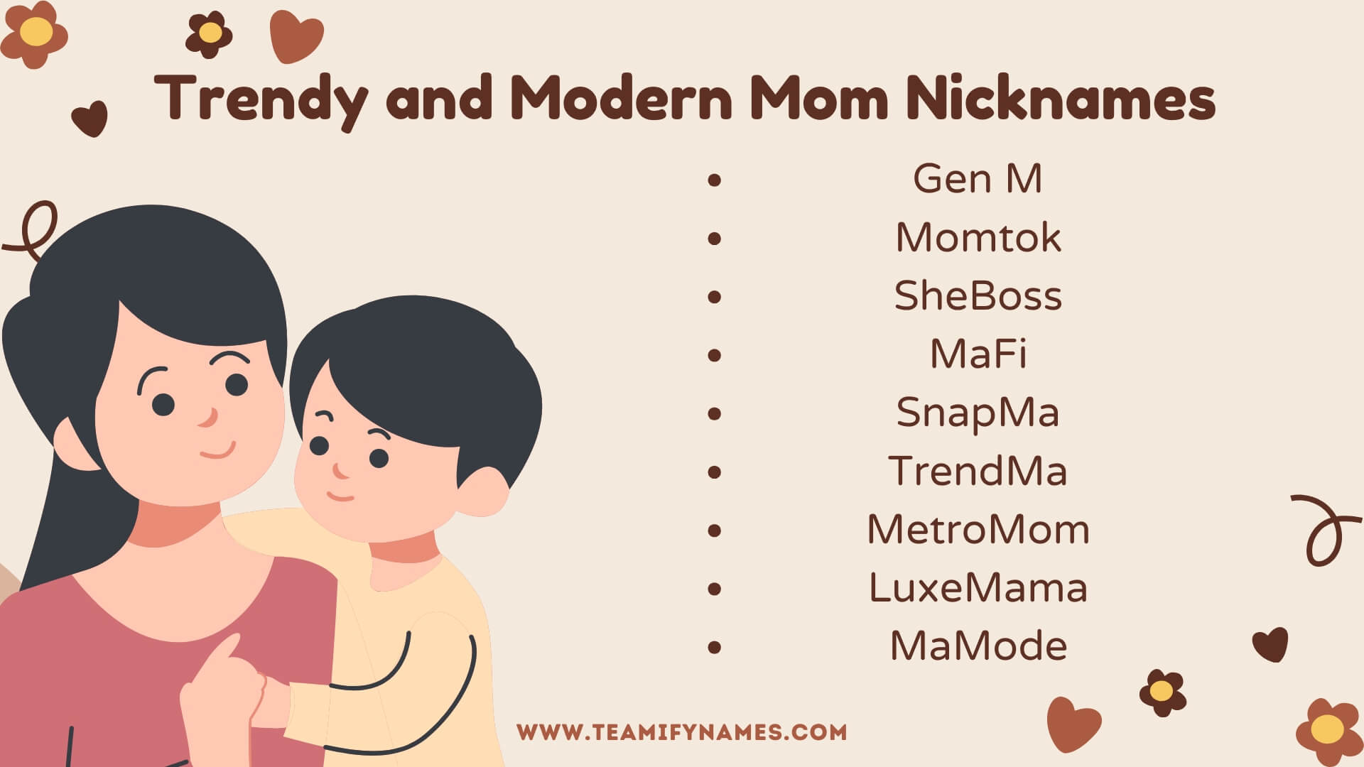 Trendy and Modern Mom Nicknames