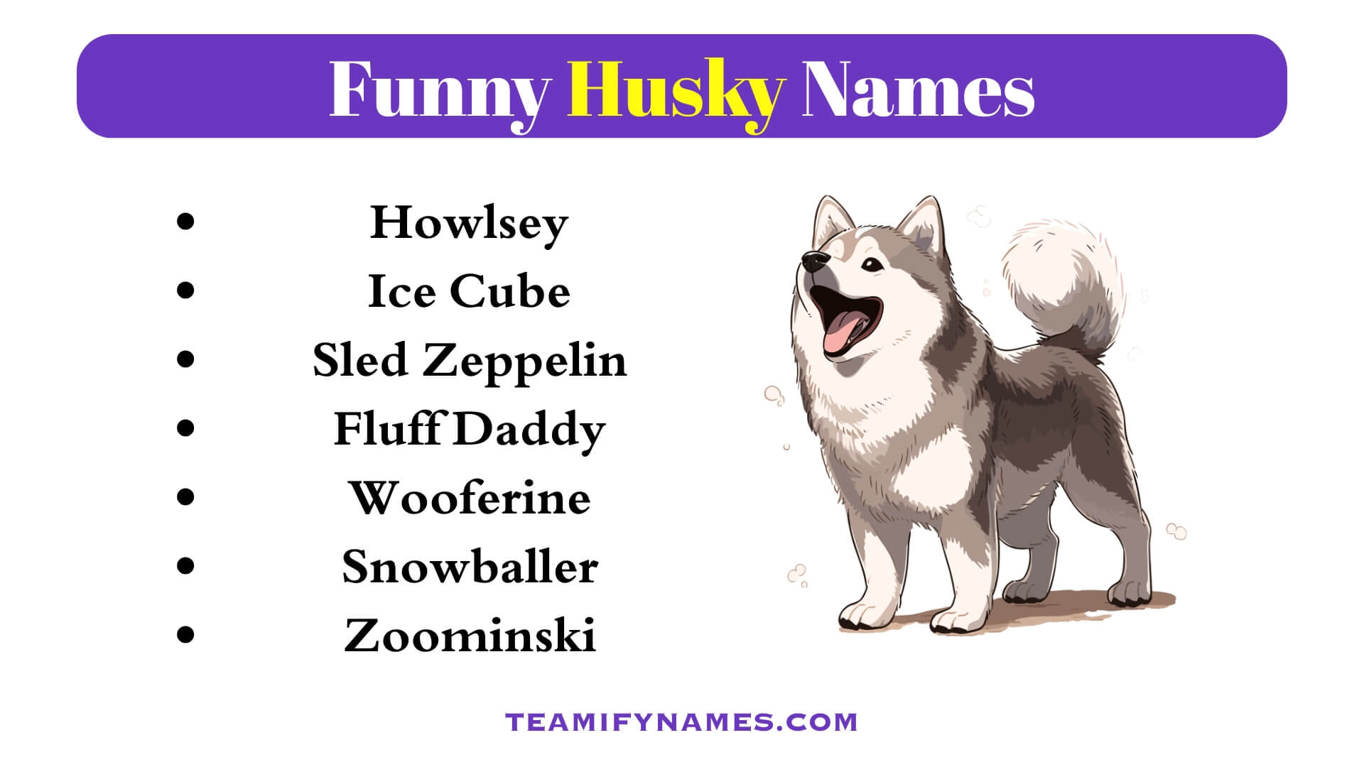 Funny Husky Names