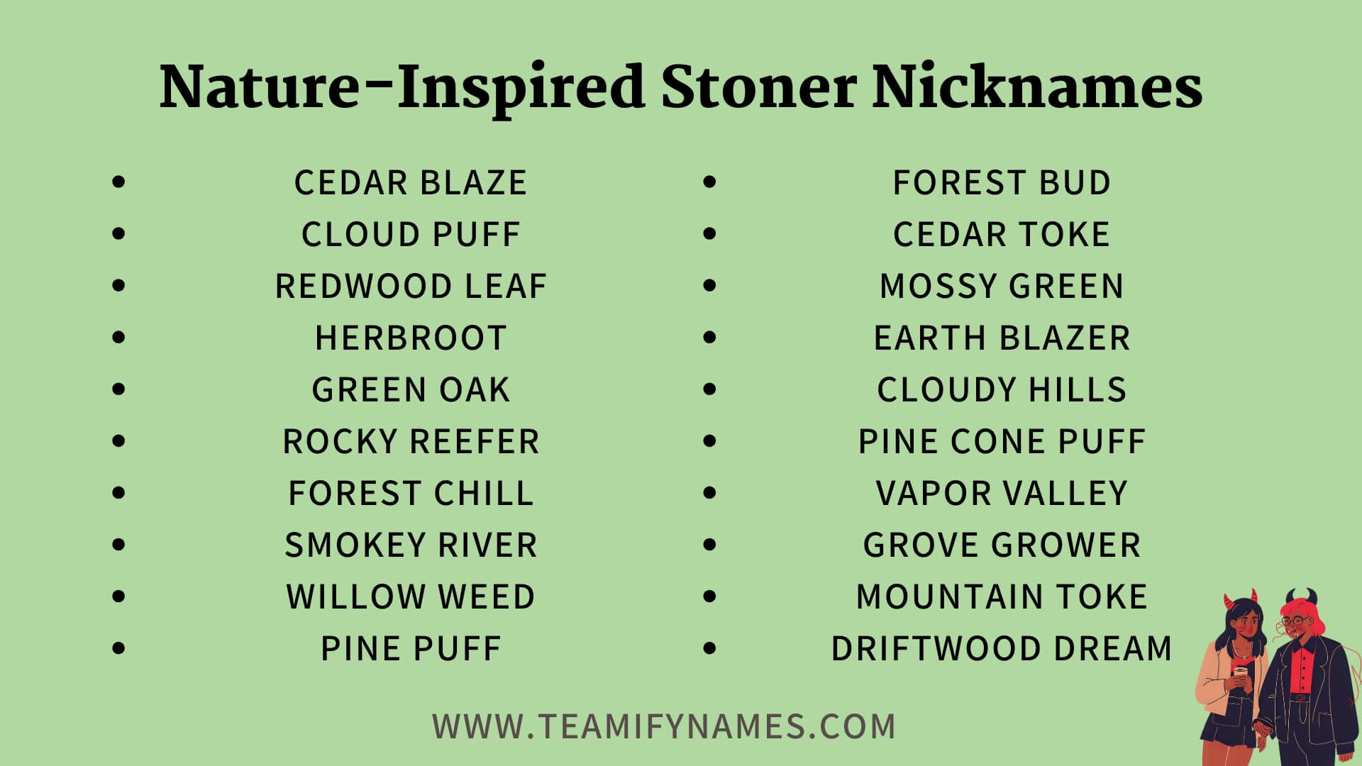 Nature-Inspired Stoner Nicknames