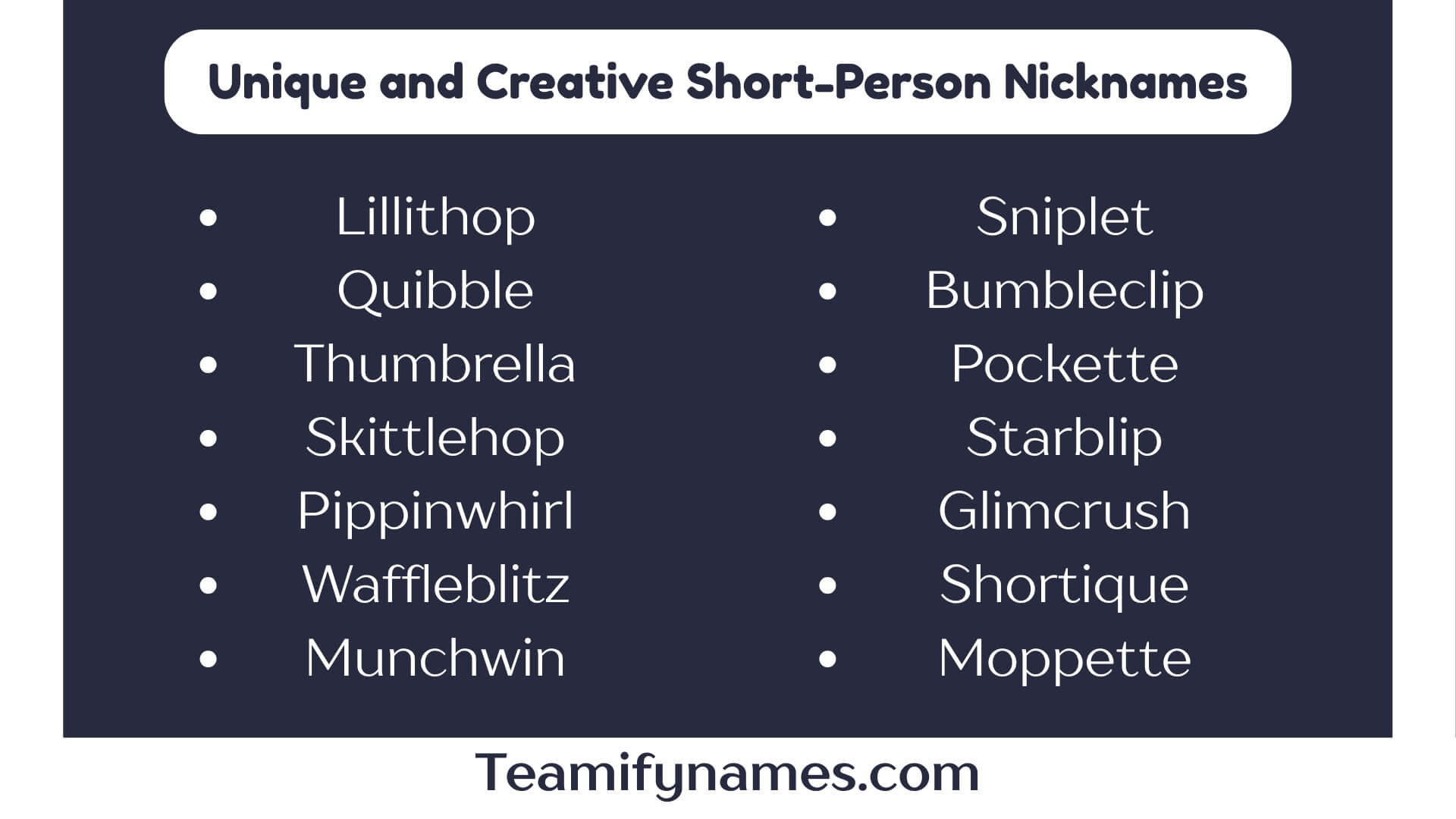 Unique and Creative Short-Person Nicknames