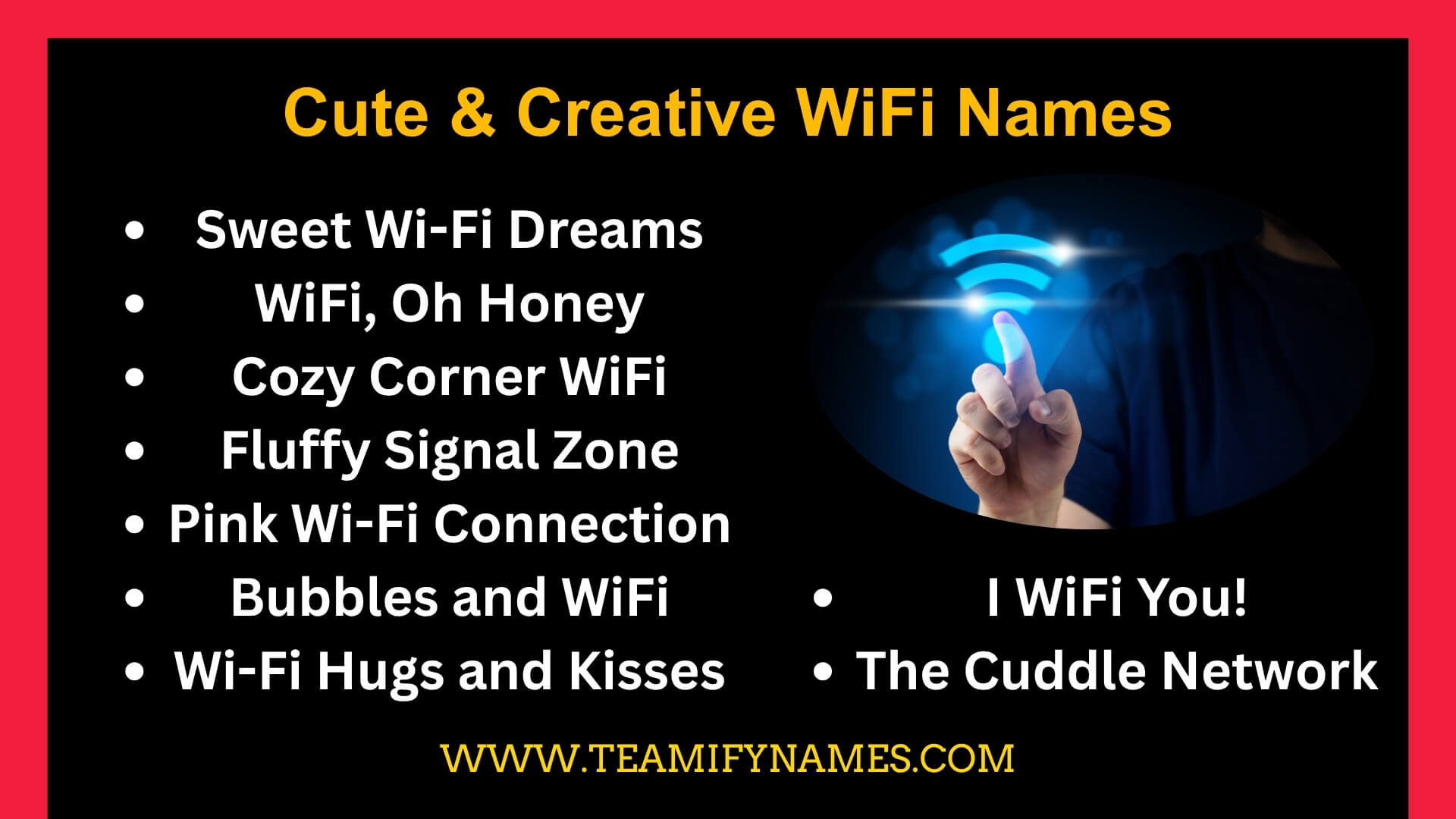 Cute & Creative WiFi Names