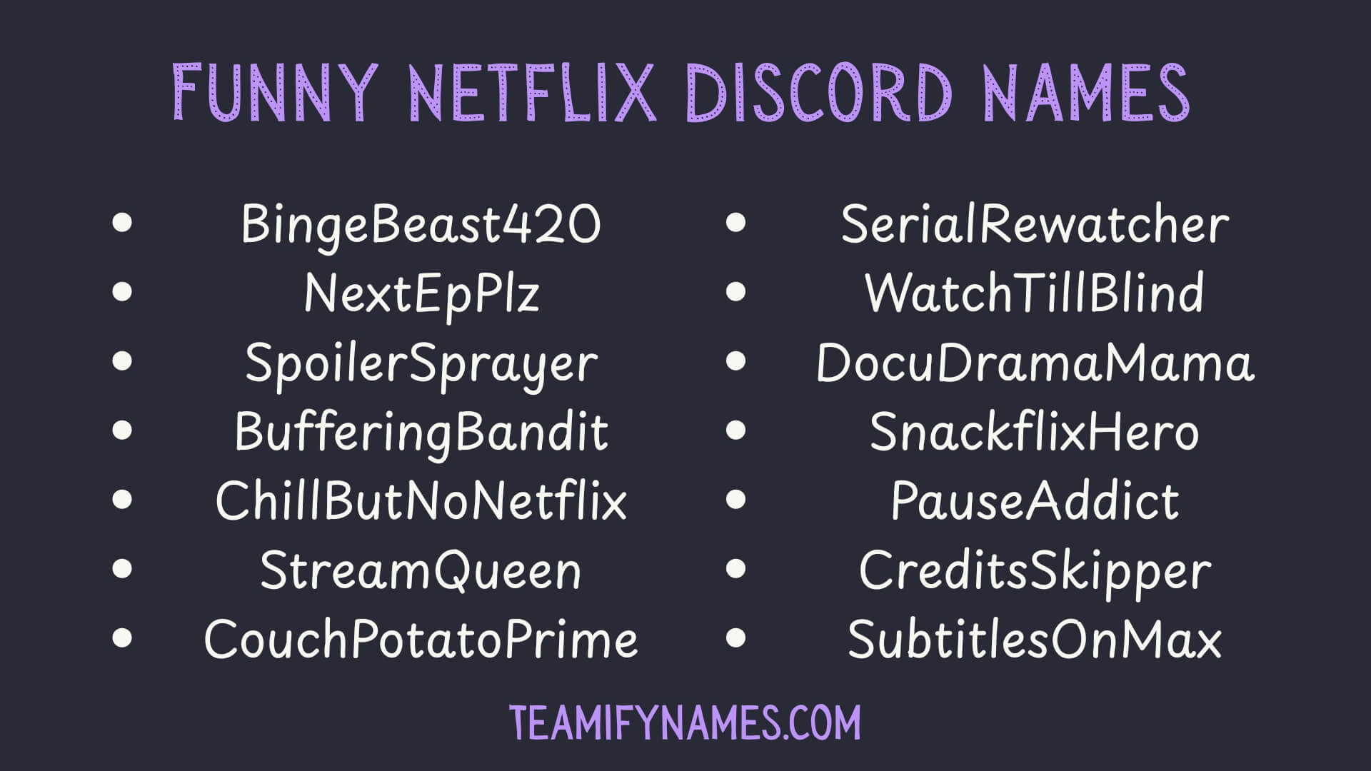 Funny Netflix Discord Names