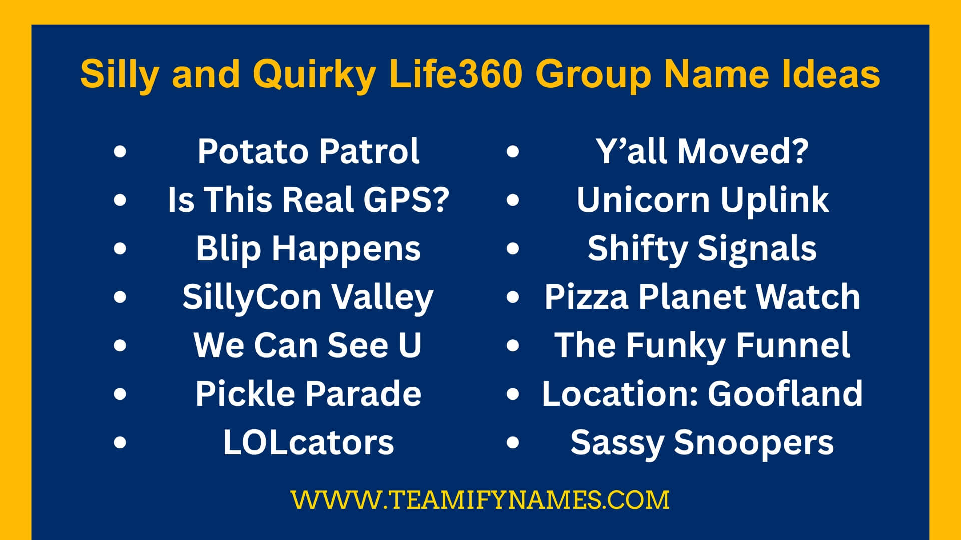 Silly and Quirky Life360 Group Name Ideas
