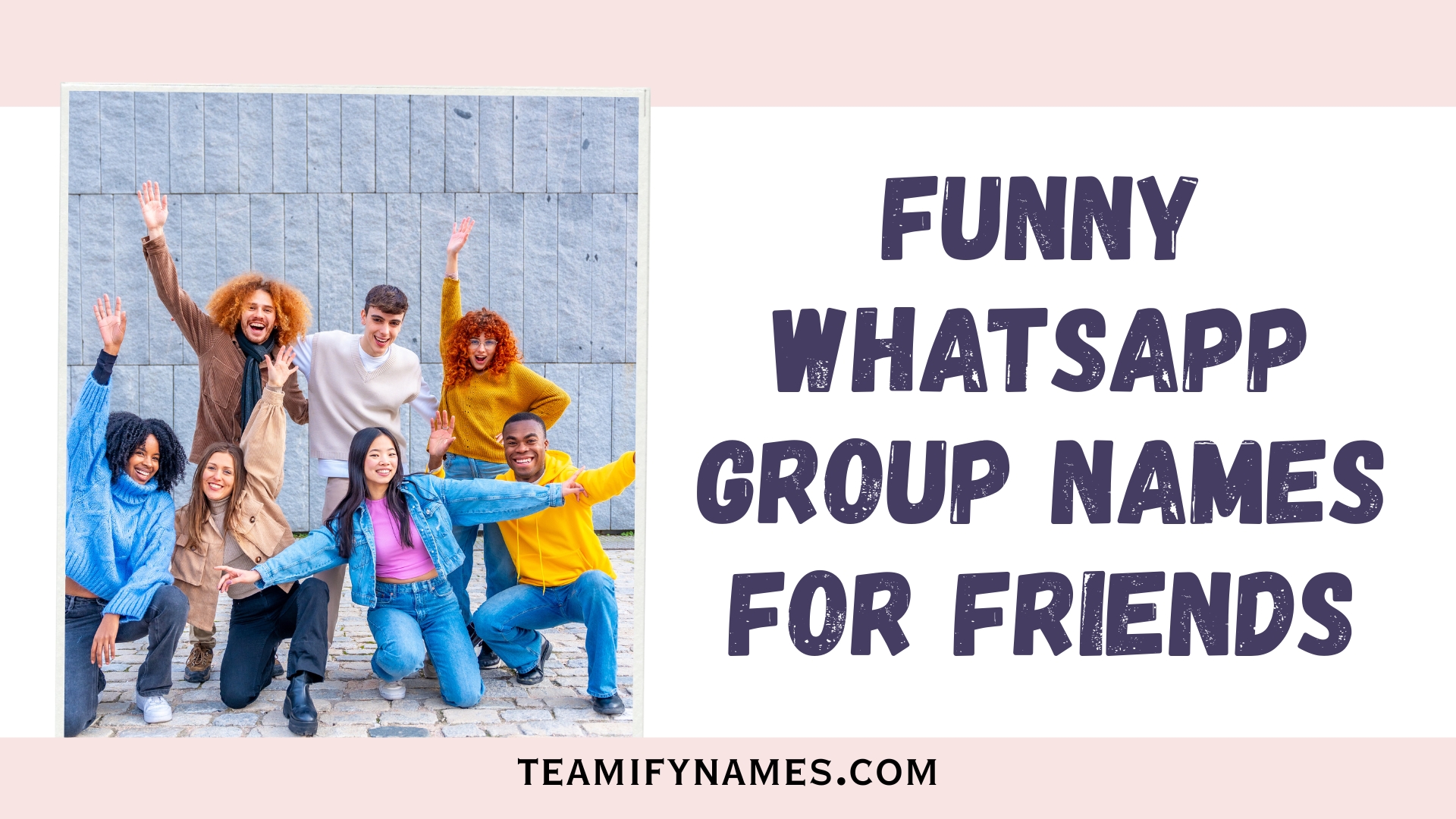500+ Creative & Funny WhatsApp Group Names for Every Friend Circle