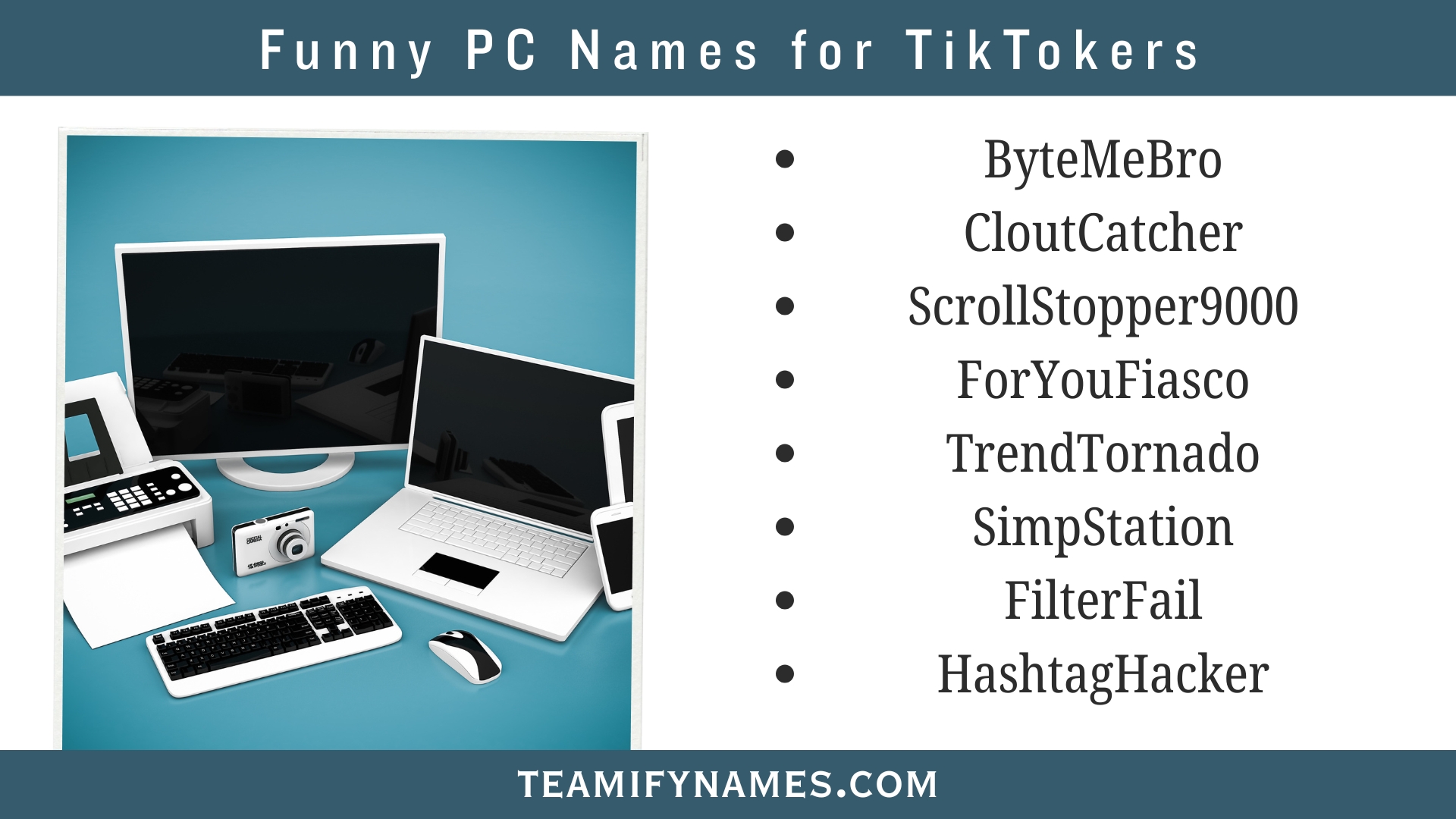 Funny PC Names for TikTokers