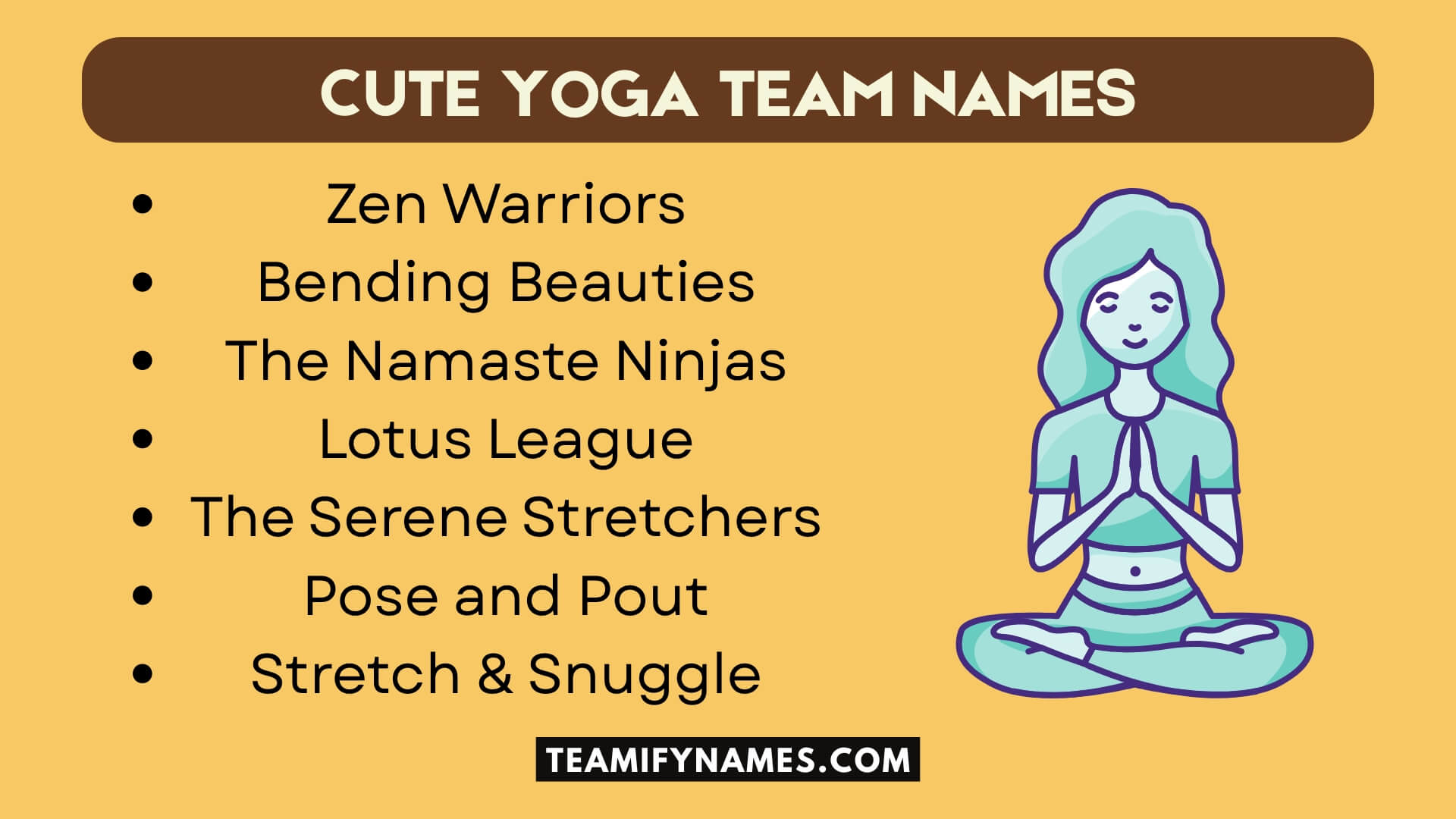 Cute Yoga Team Names