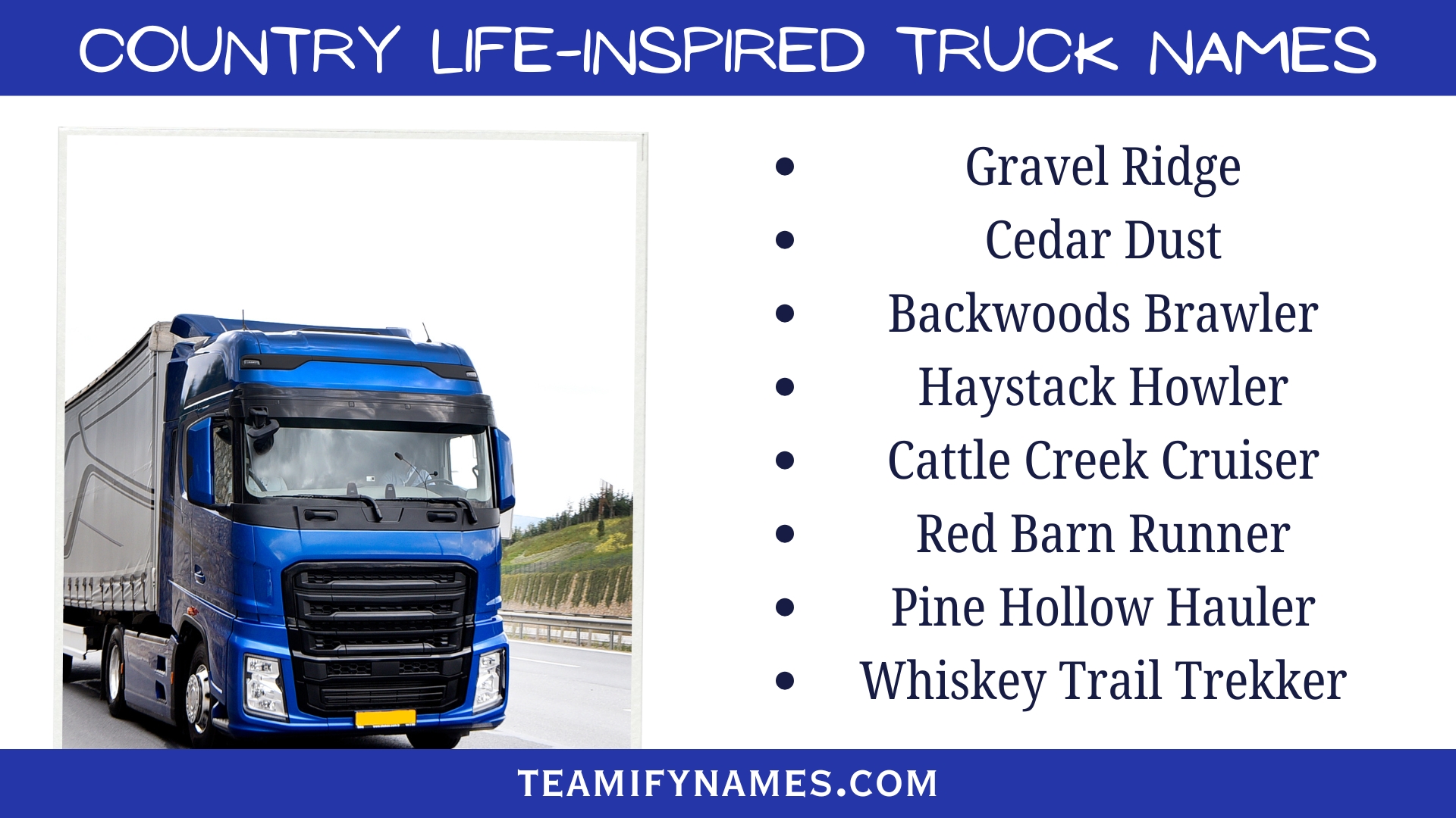Country Life-Inspired Truck Names