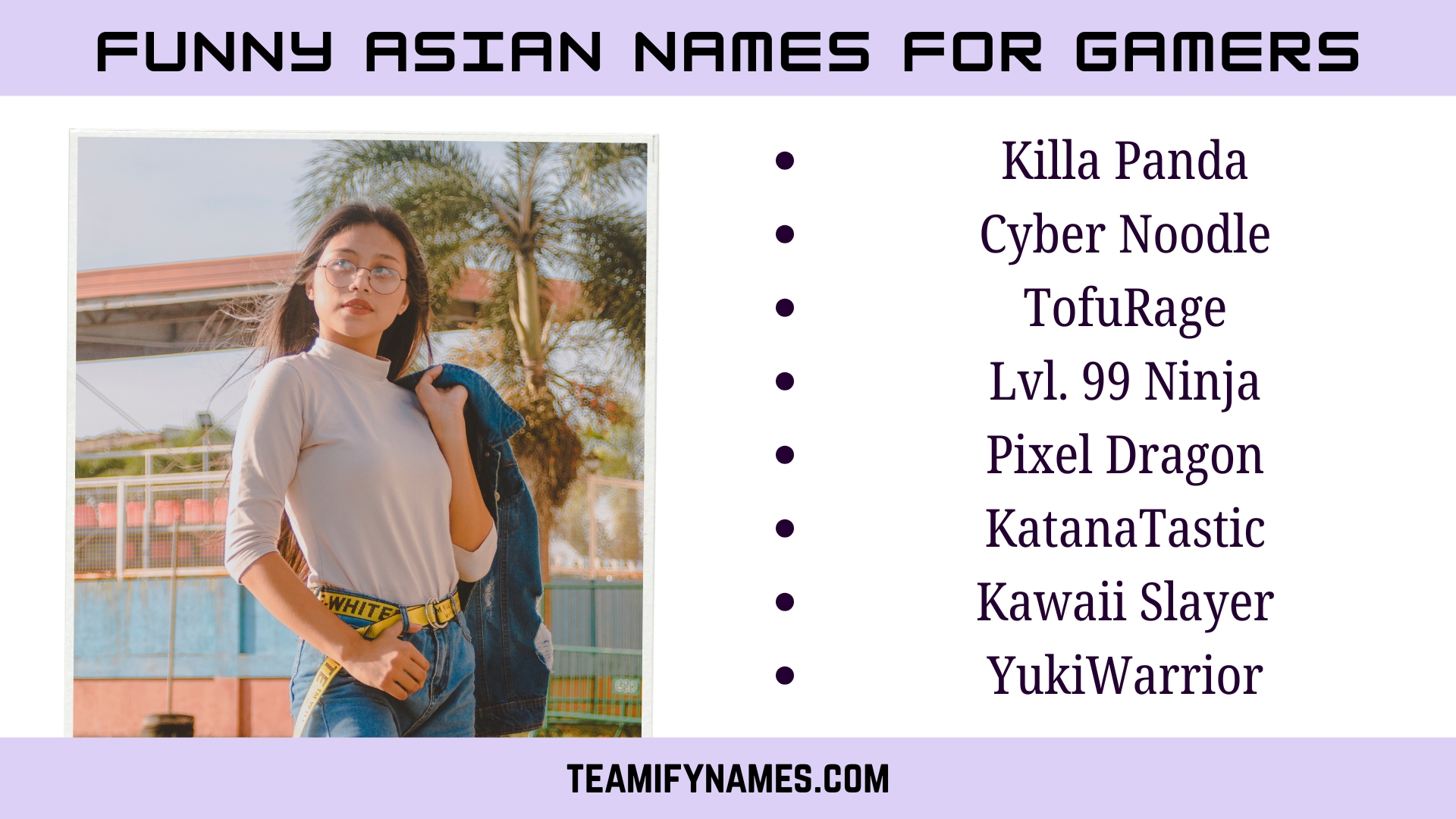 Funny Asian Names For Gamers