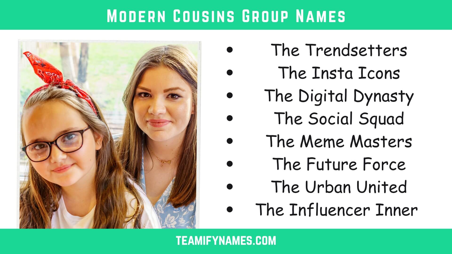 Modern Cousins Group Names