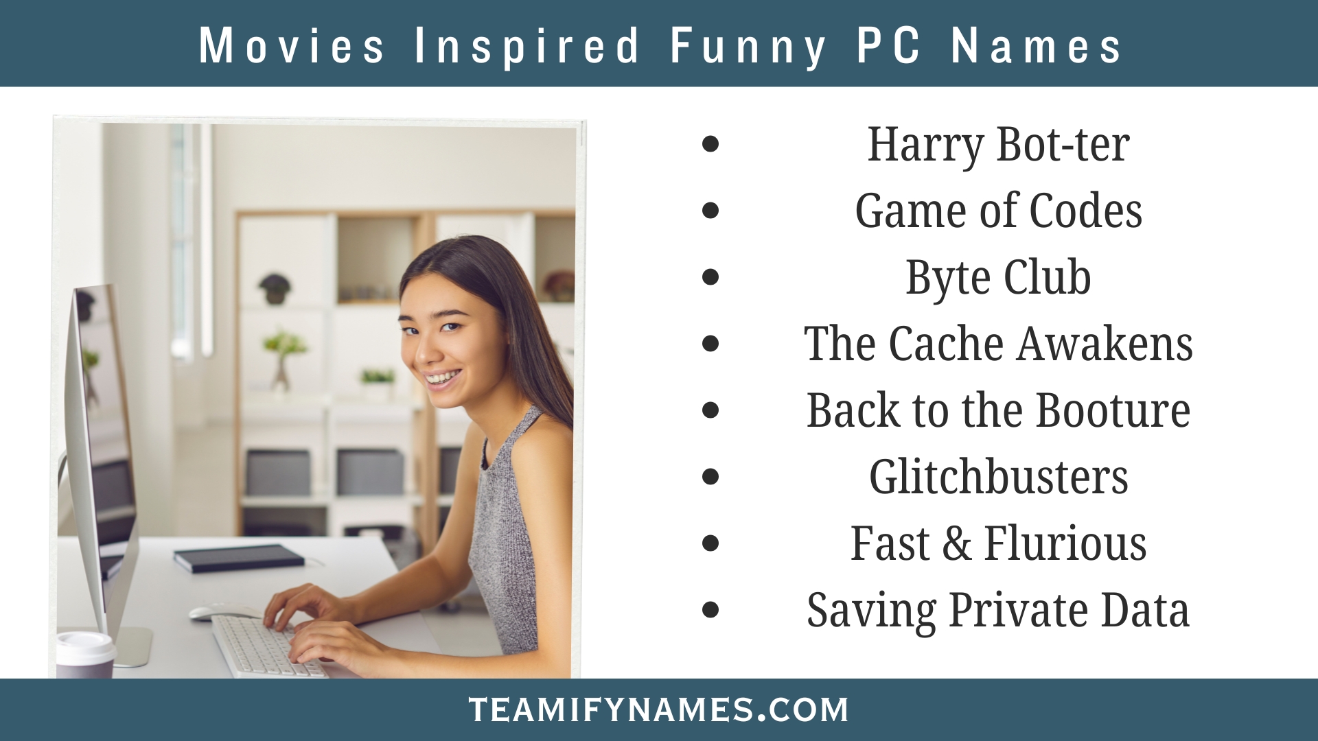 Movies Inspired Funny PC Names
