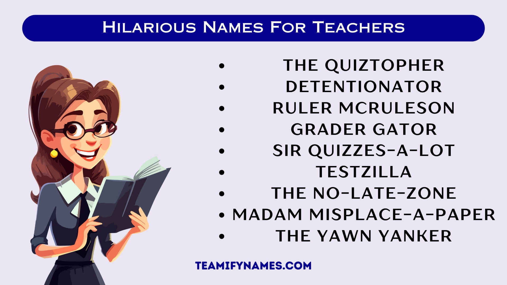 Hilarious Names For Teachers