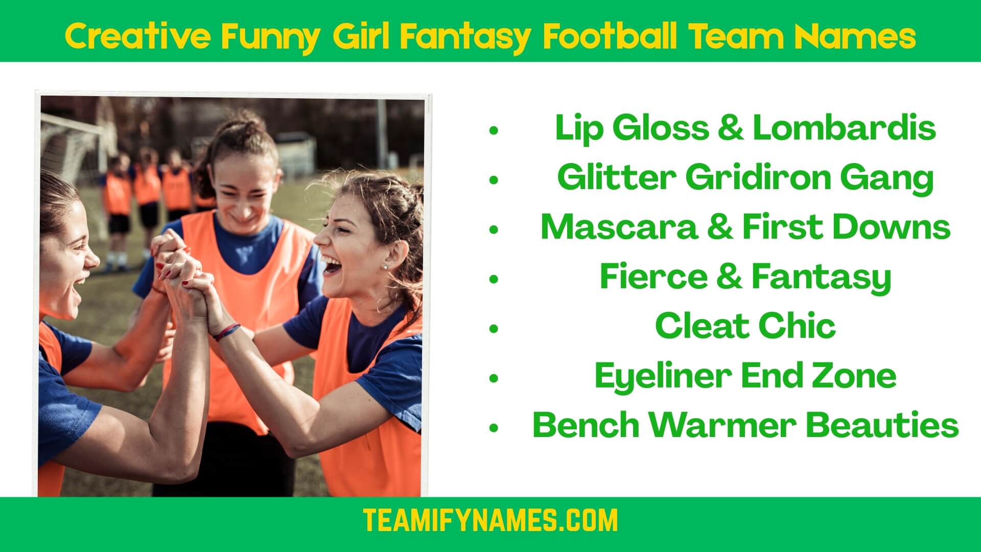 Creative Funny Girl Fantasy Football Team Names