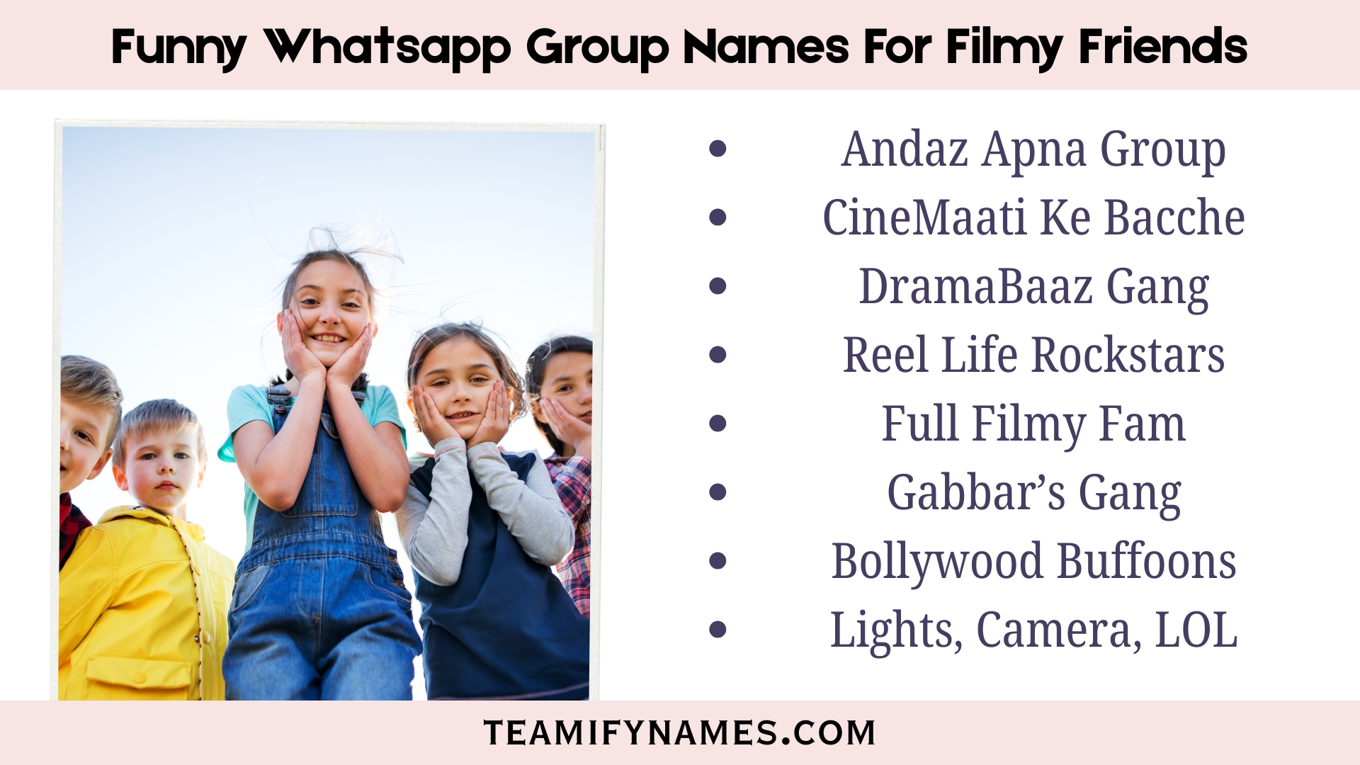 Funny Whatsapp Group Names For Filmy Friends