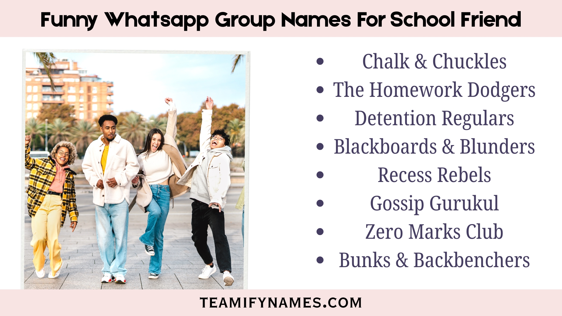 Funny Whatsapp Group Names For School Friend