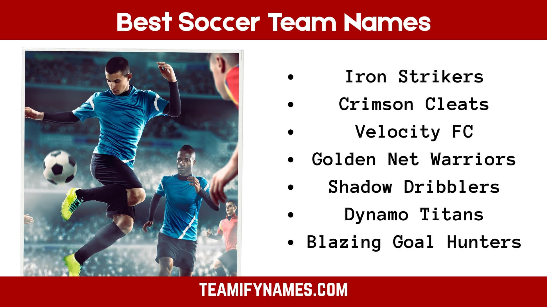Best Soccer Team Names