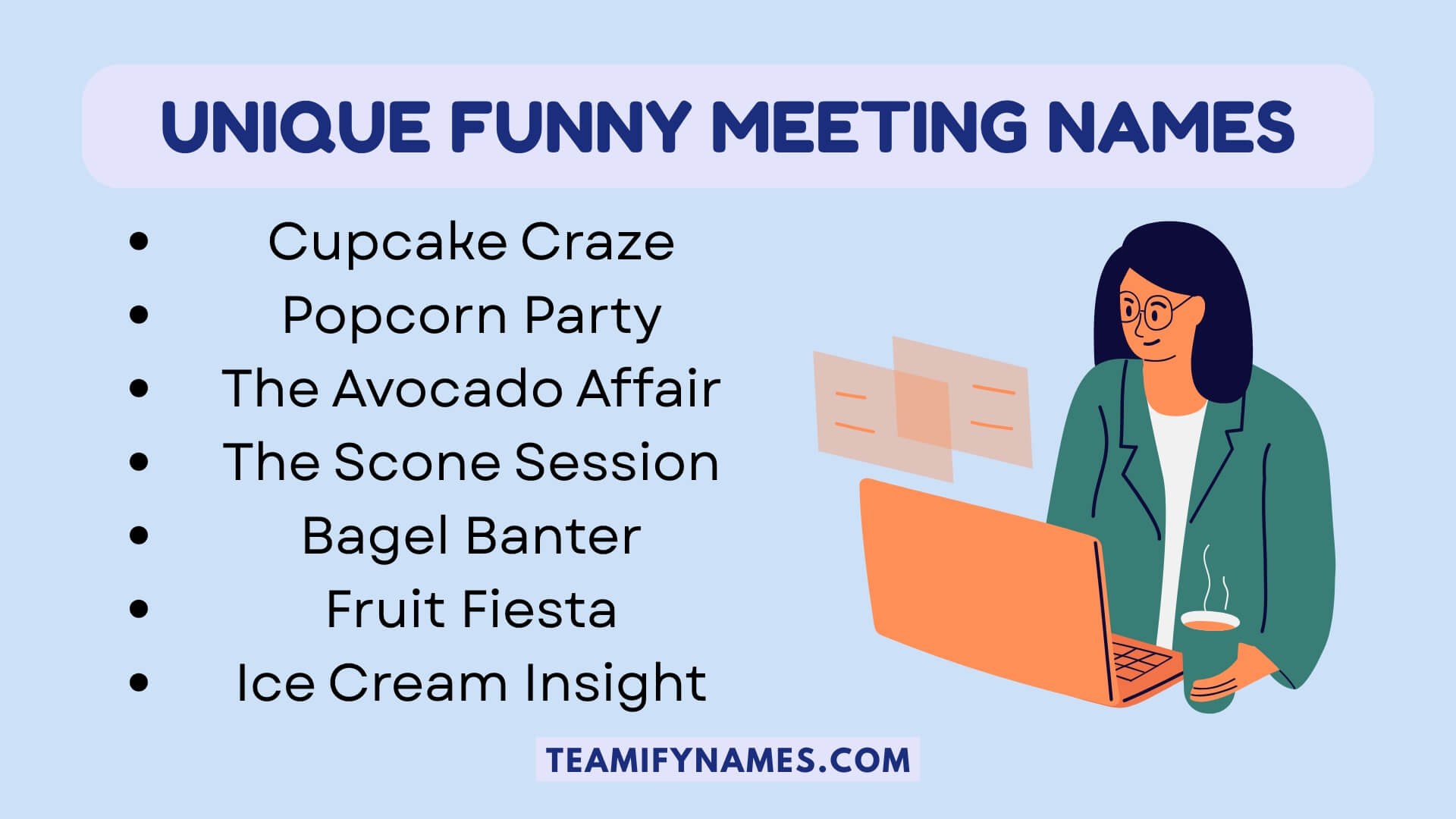 Unique Funny Meeting Names