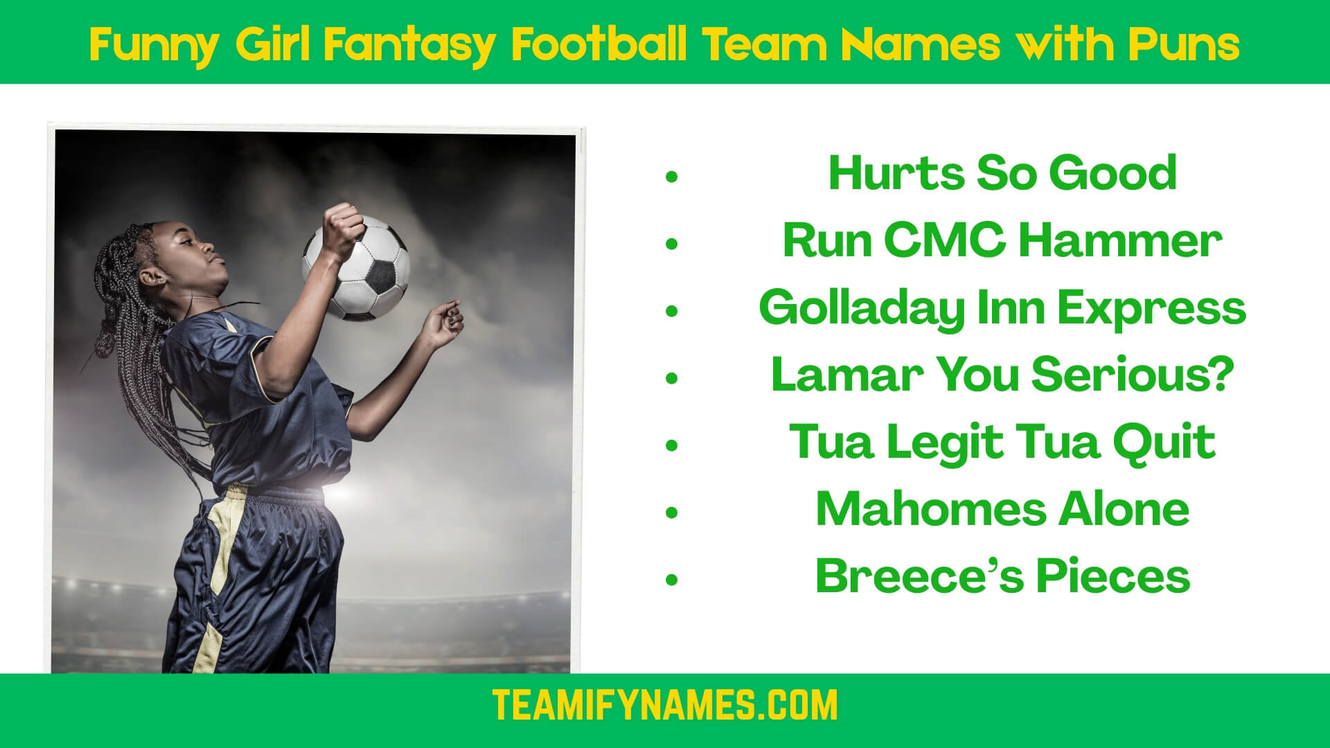 Funny Girl Fantasy Football Team Names with Puns
