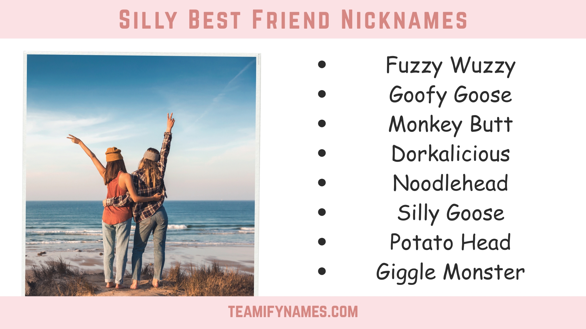 Silly Best Friend Nicknames