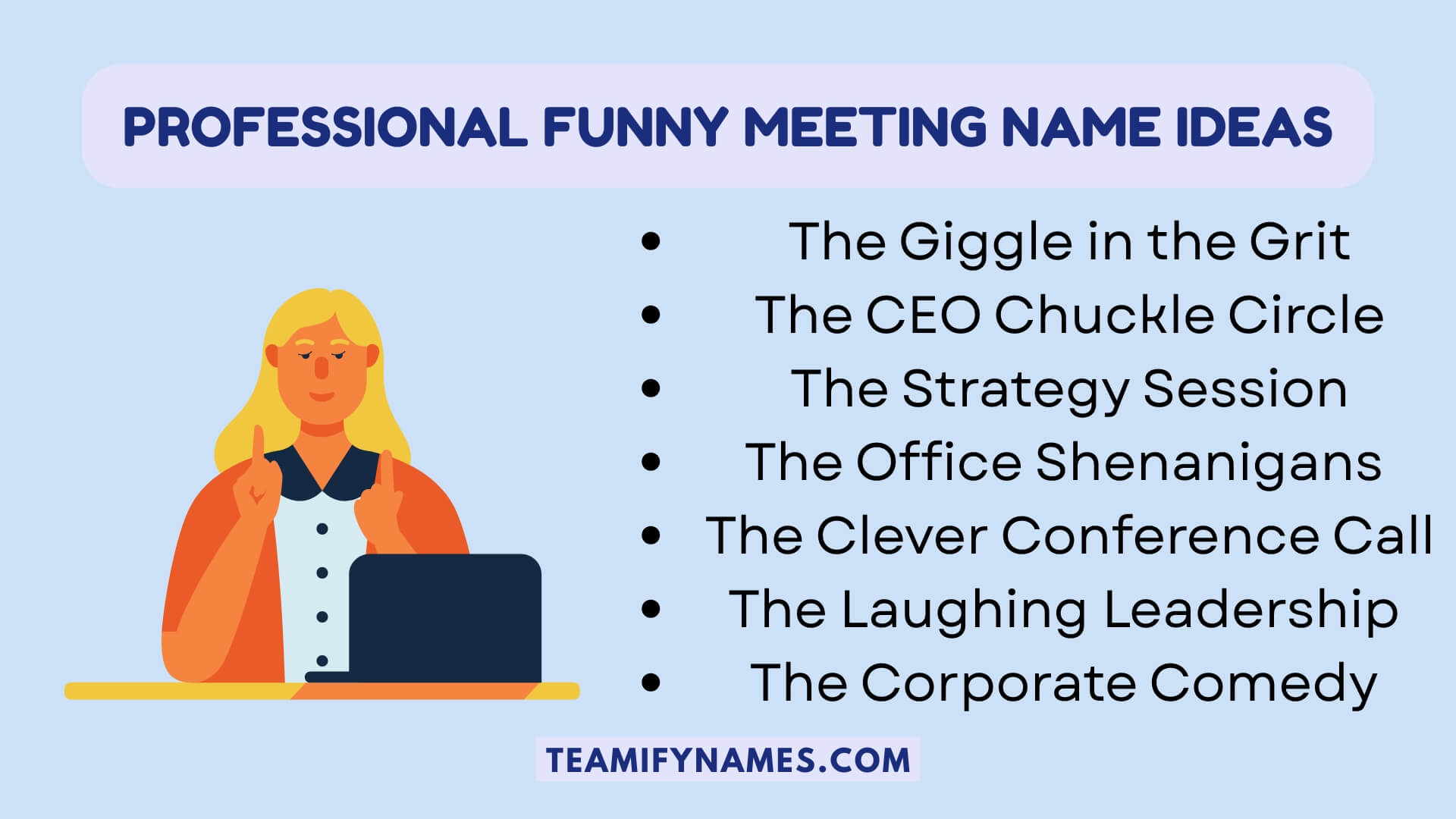 Professional Funny Meeting Name Ideas