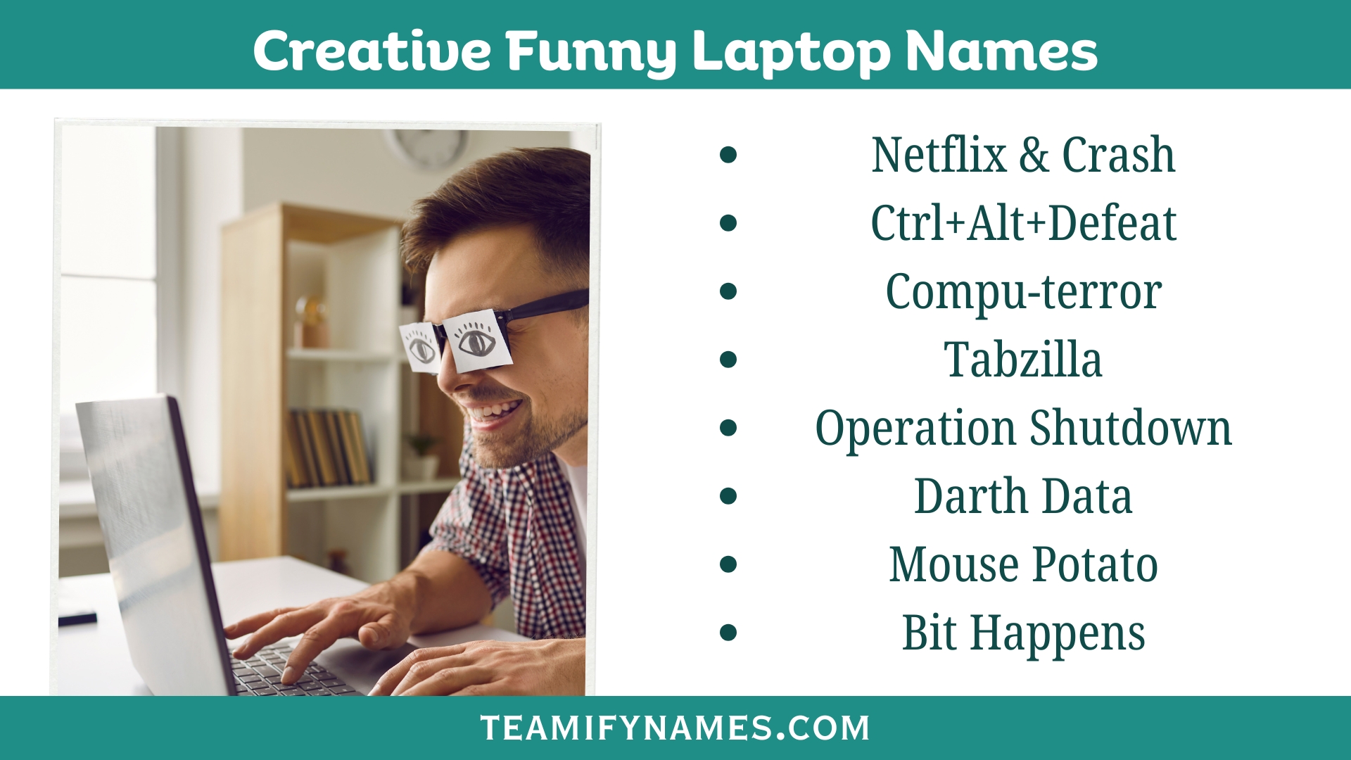 Creative Funny Laptop Names