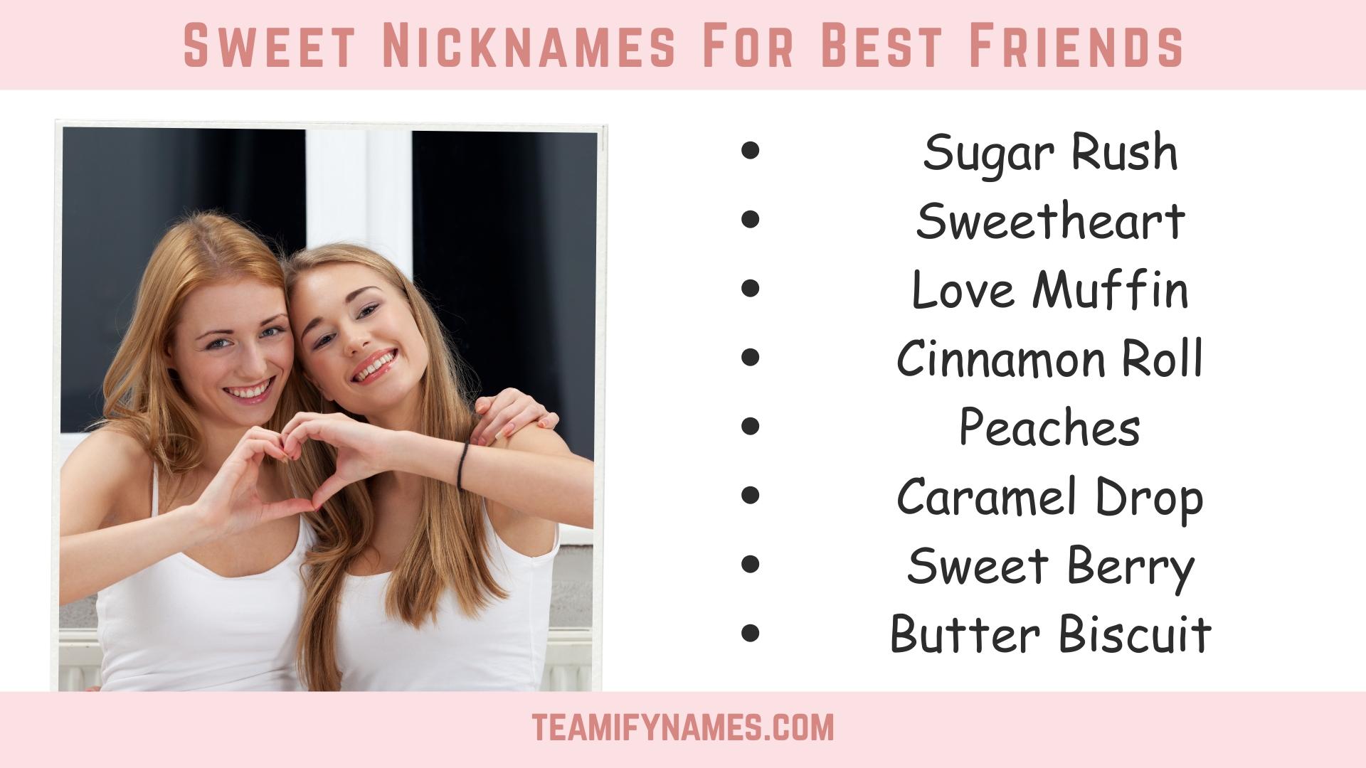 Sweet Nicknames For Best Friends