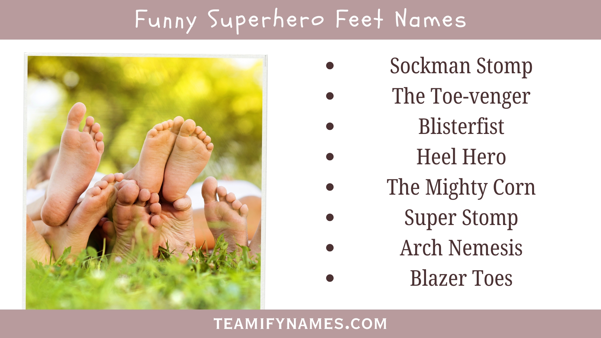 Funny Superhero Feet Names
