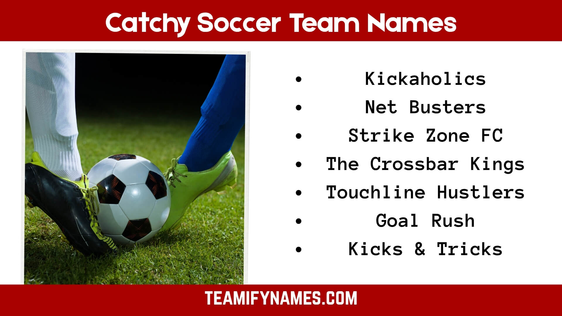 Catchy Soccer Team Names