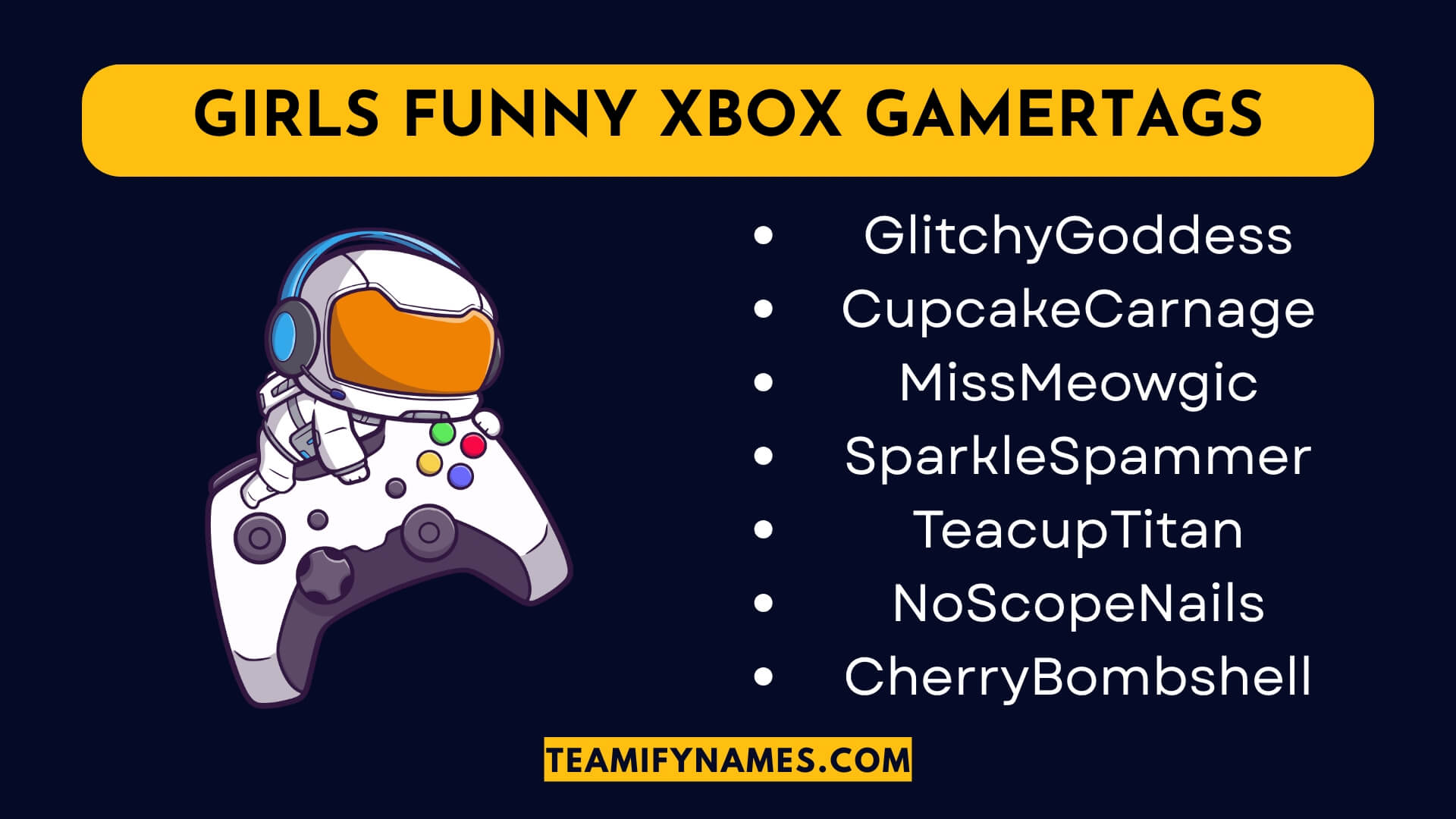 Girls Funny Xbox Gamertags