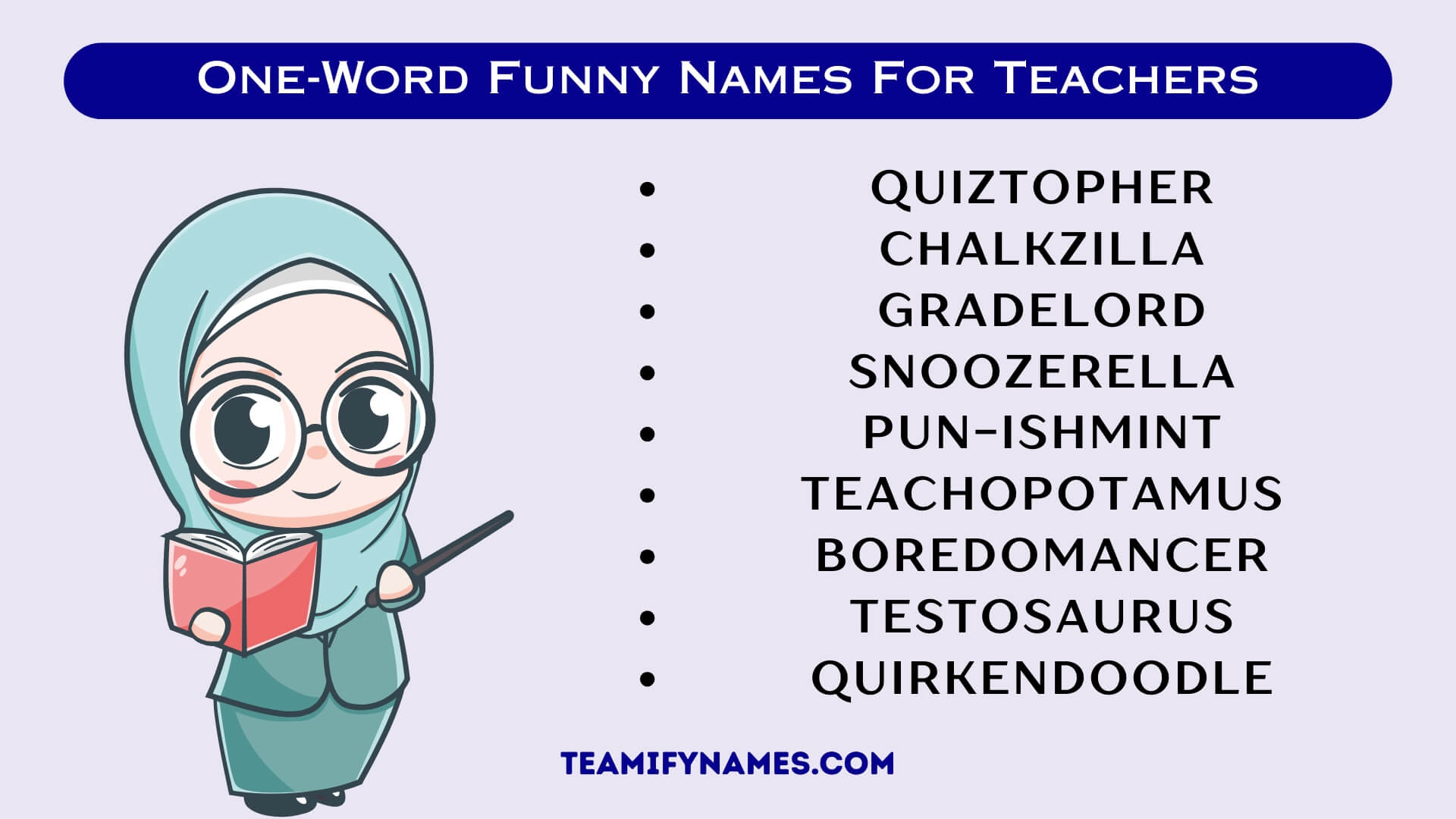 One-Word Funny Names For Teachers