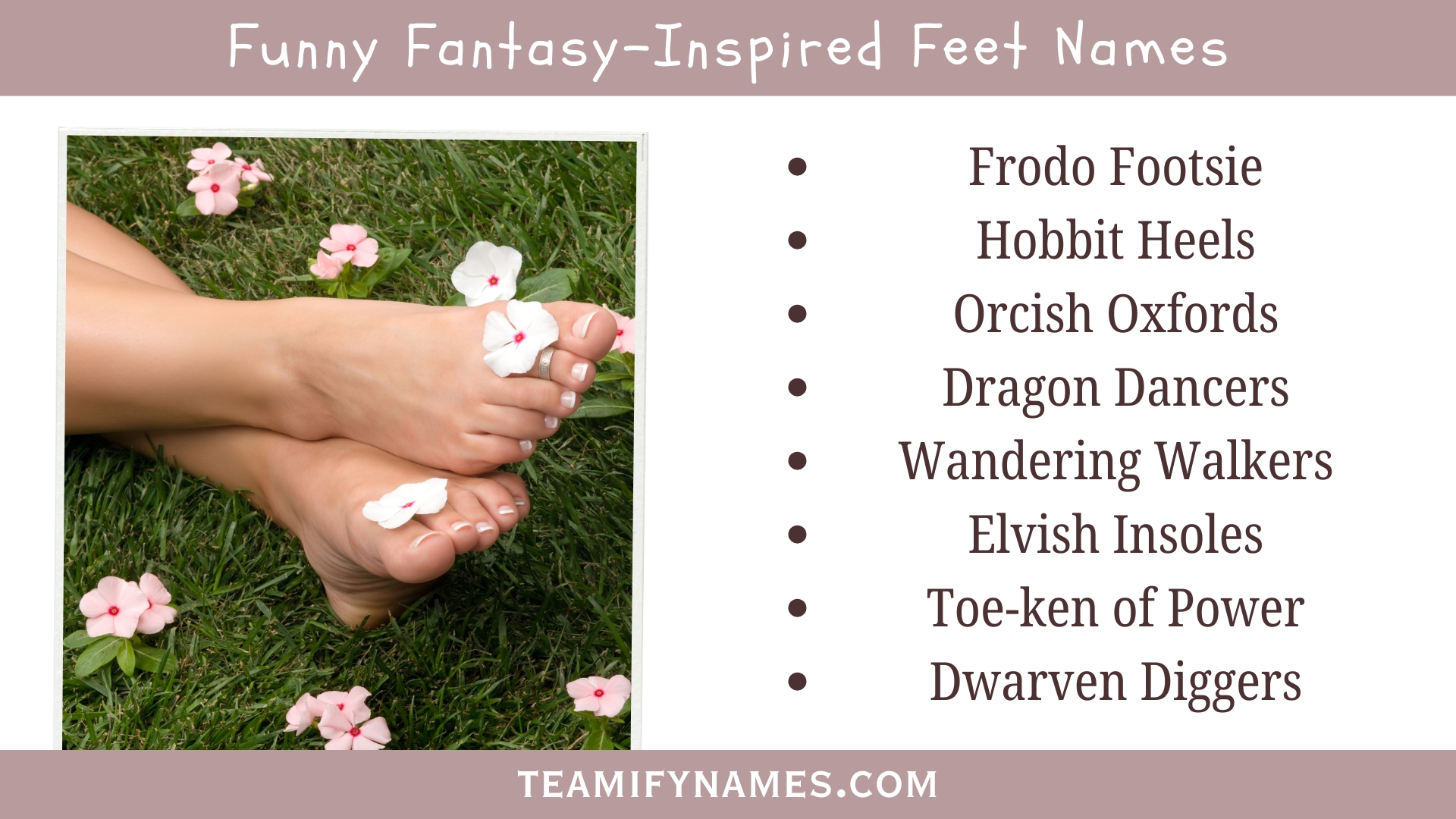 Funny Fantasy-Inspired Feet Names