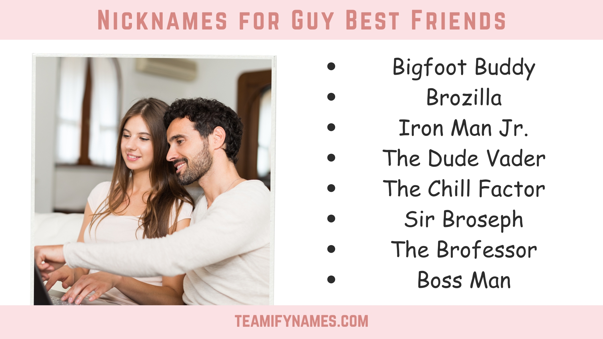 Nicknames for Guy Best Friends