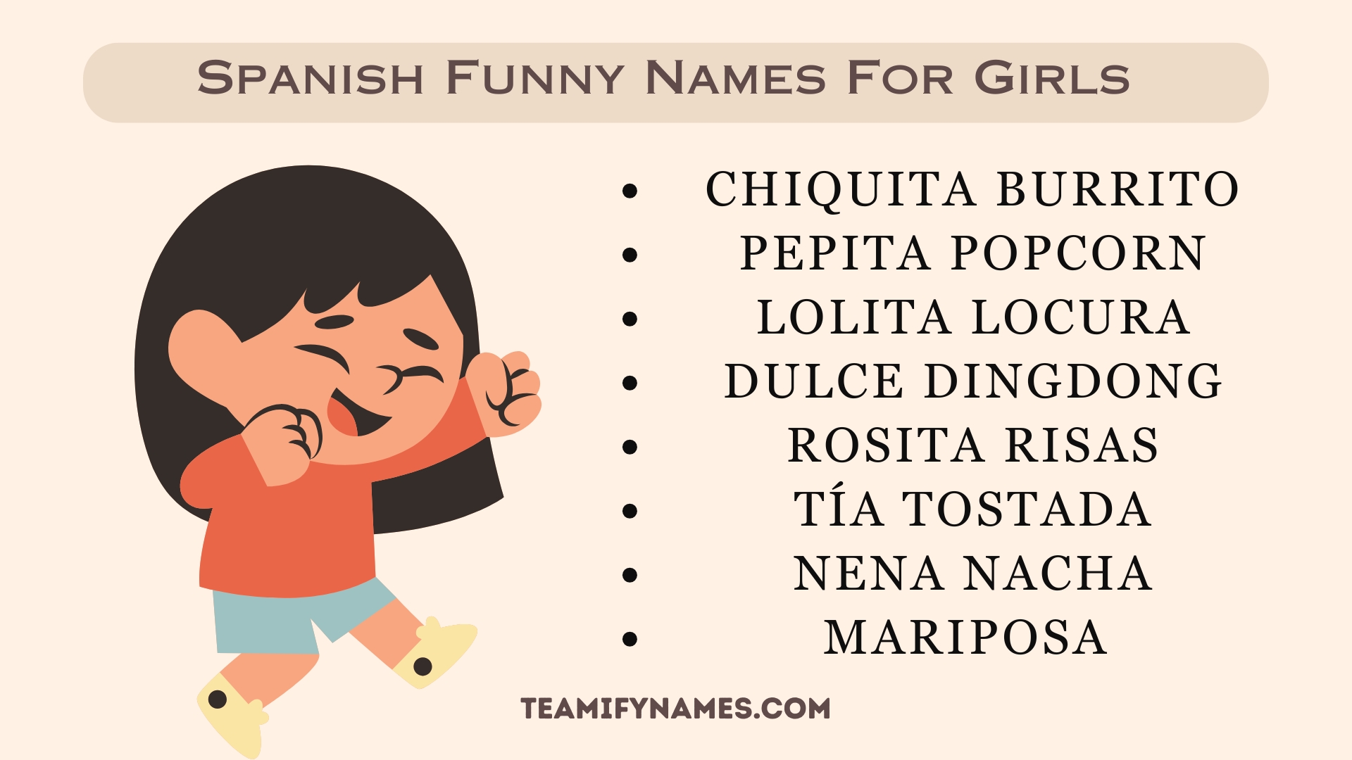 Spanish Funny Names For Girls