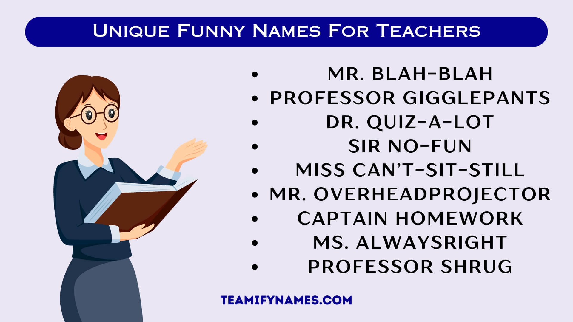 Unique Funny Names For Teachers